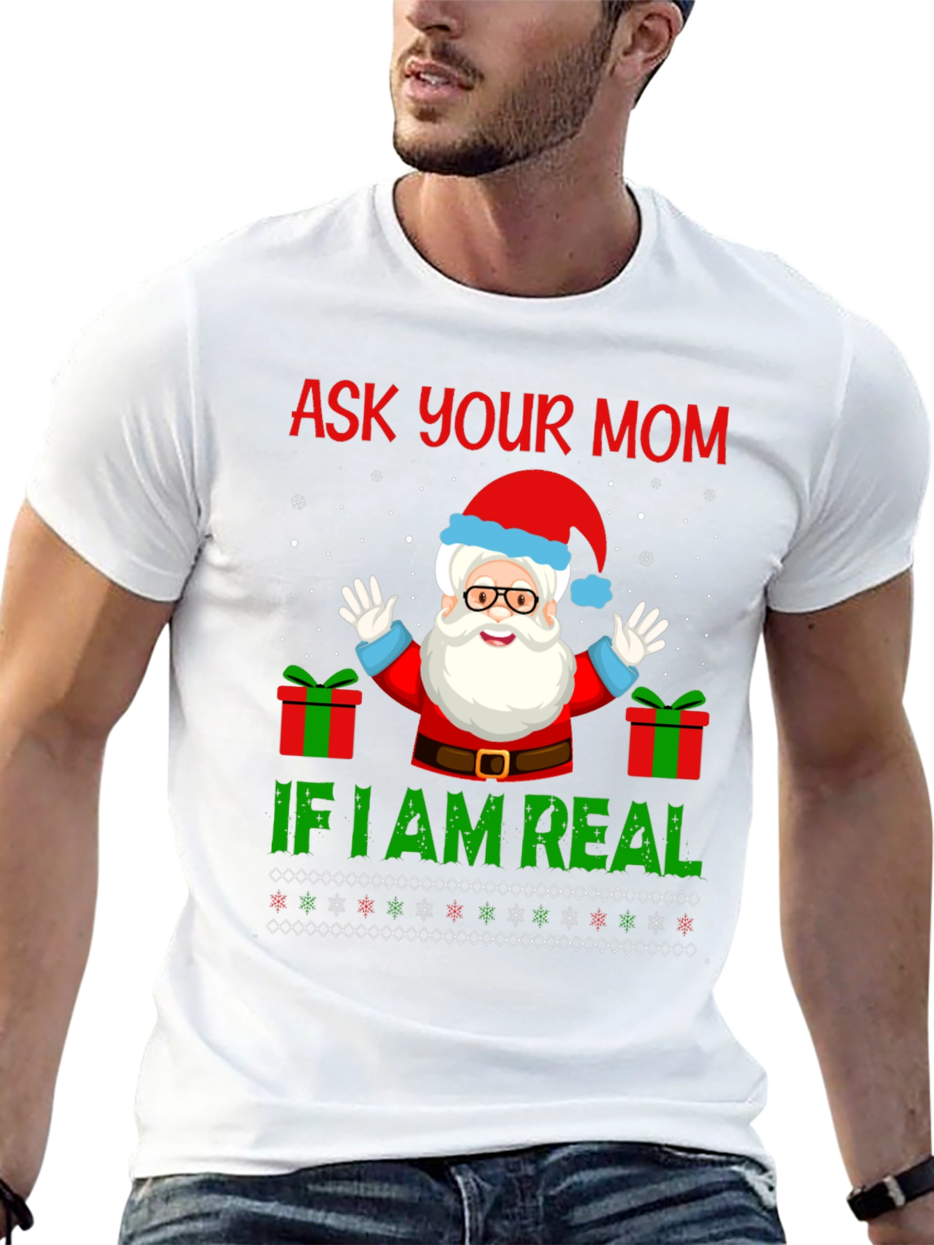 Ask Your Mom If Im Real Christmas Santa T-Shirt