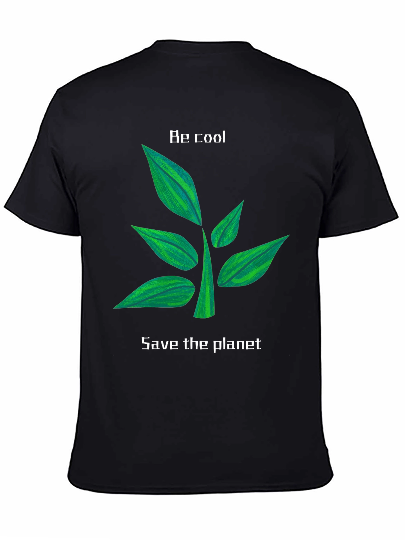 Eco-Friendly Black T-Shirt: Be Cool Save the Planet