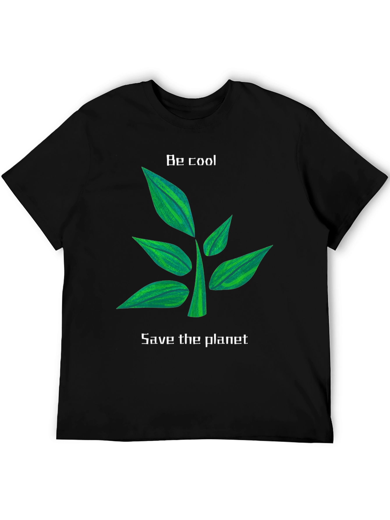 Eco-Friendly Black T-Shirt: Be Cool Save the Planet