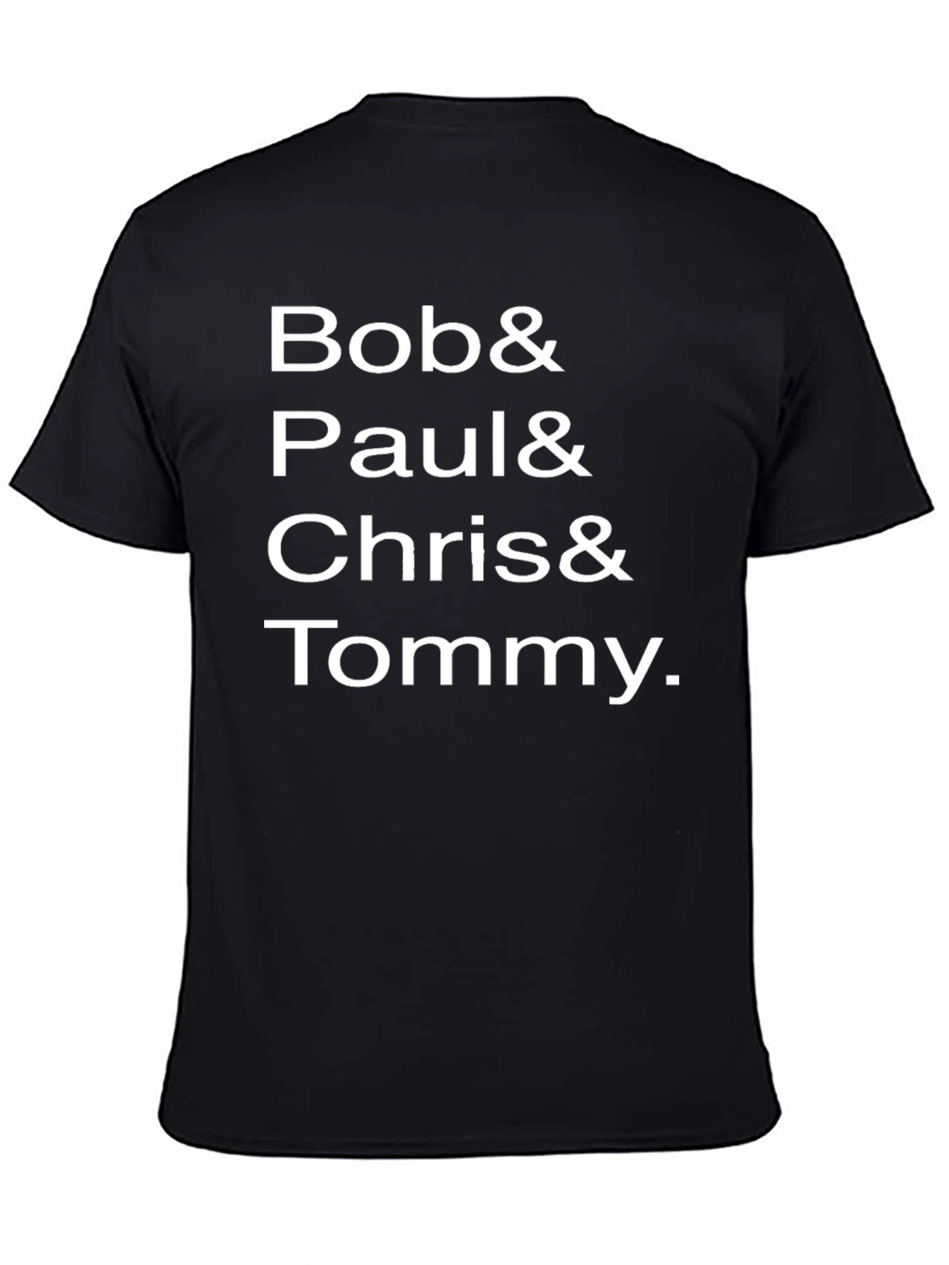 Bob Paul Chris Tommy Black T-Shirt