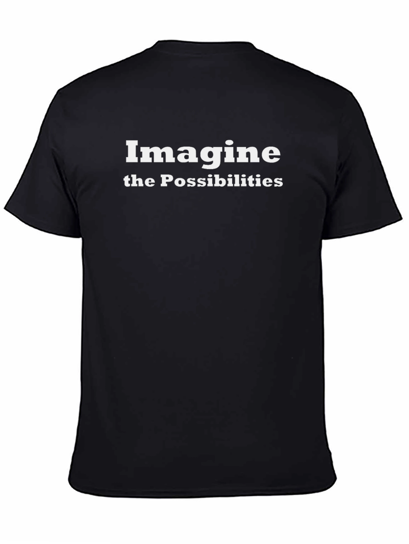 Imagine the Possibilities Black T-Shirt
