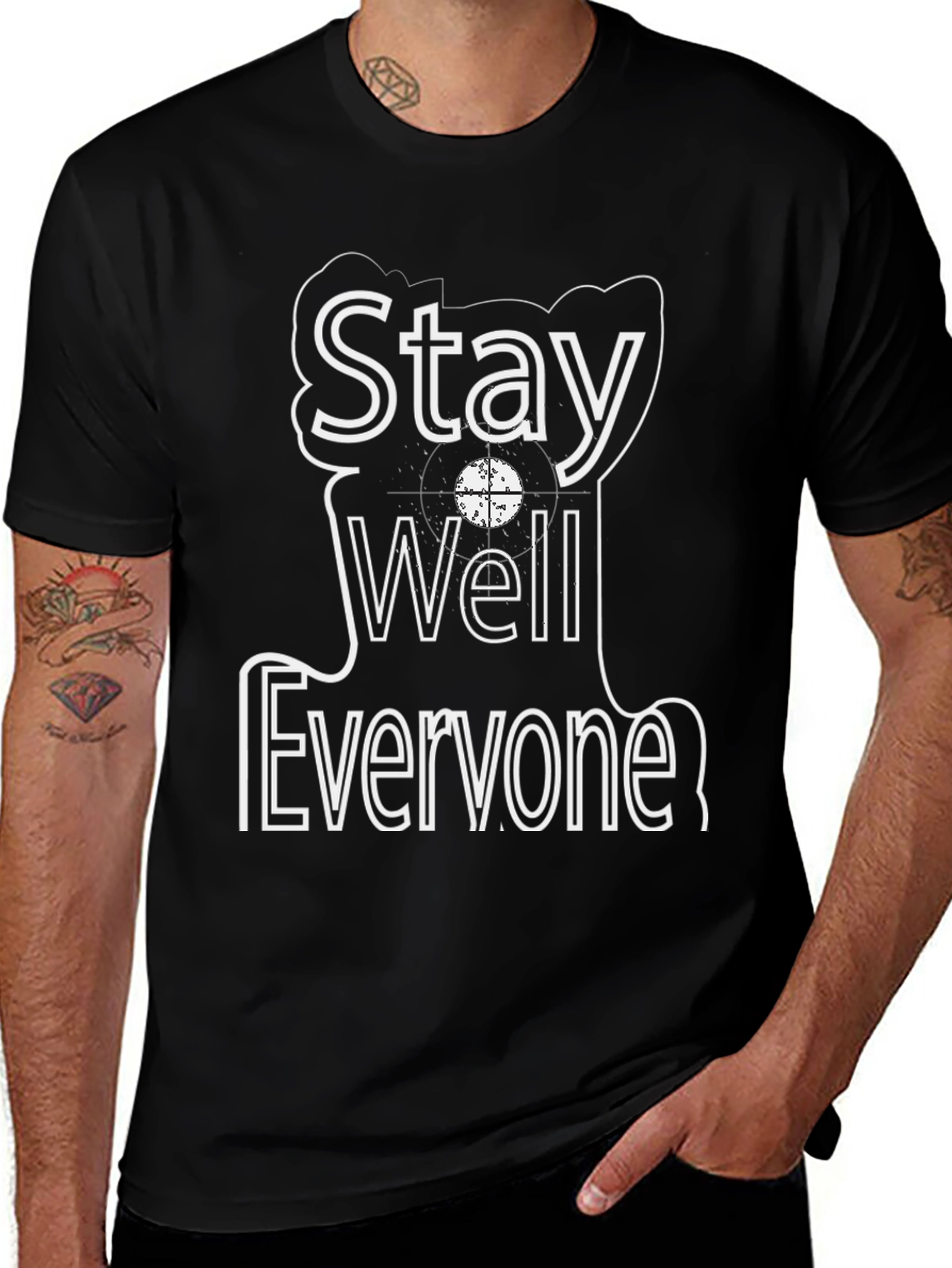 Stay Well Everyone Graphic T-Shirt