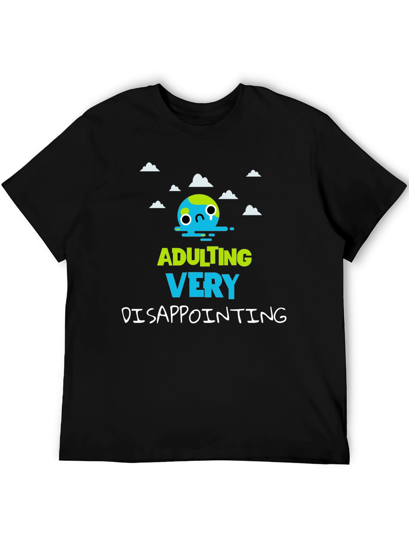 Adulting Very Disappointing Graphic T-Shirt