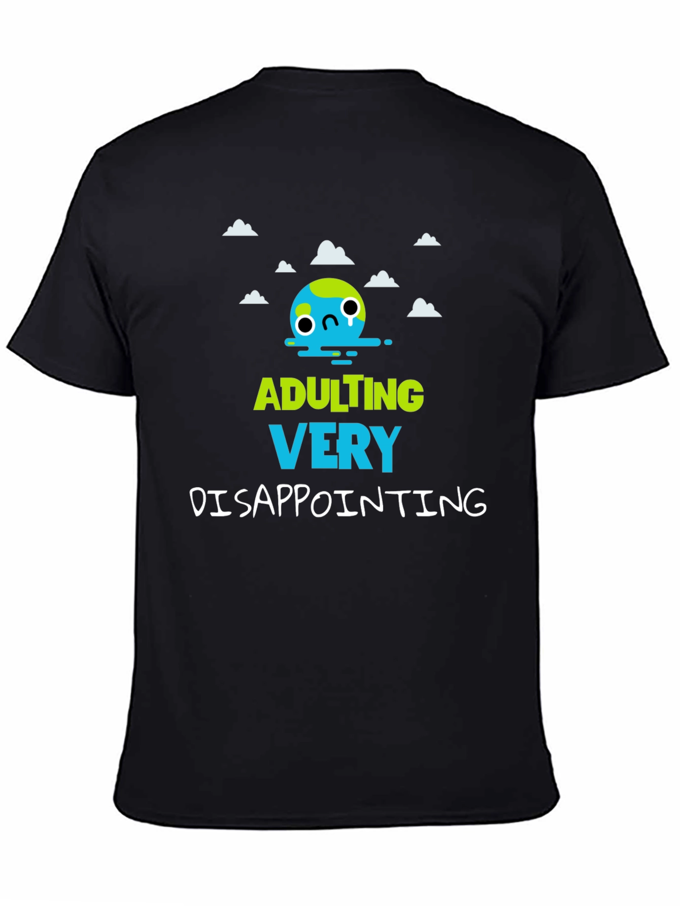 Adulting Very Disappointing Graphic T-Shirt