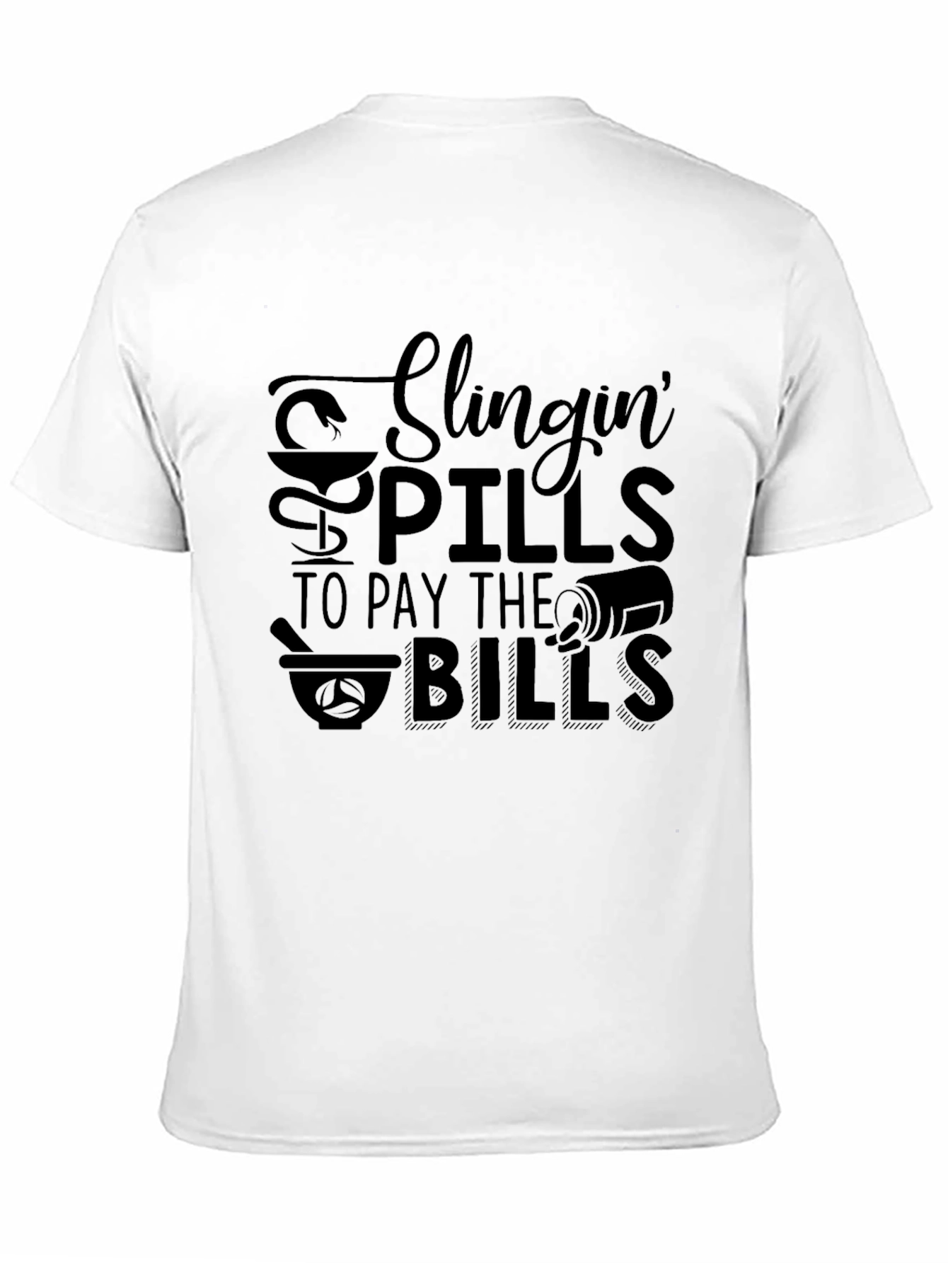 Slingin Pills T-Shirt - Pharmacist Apparel