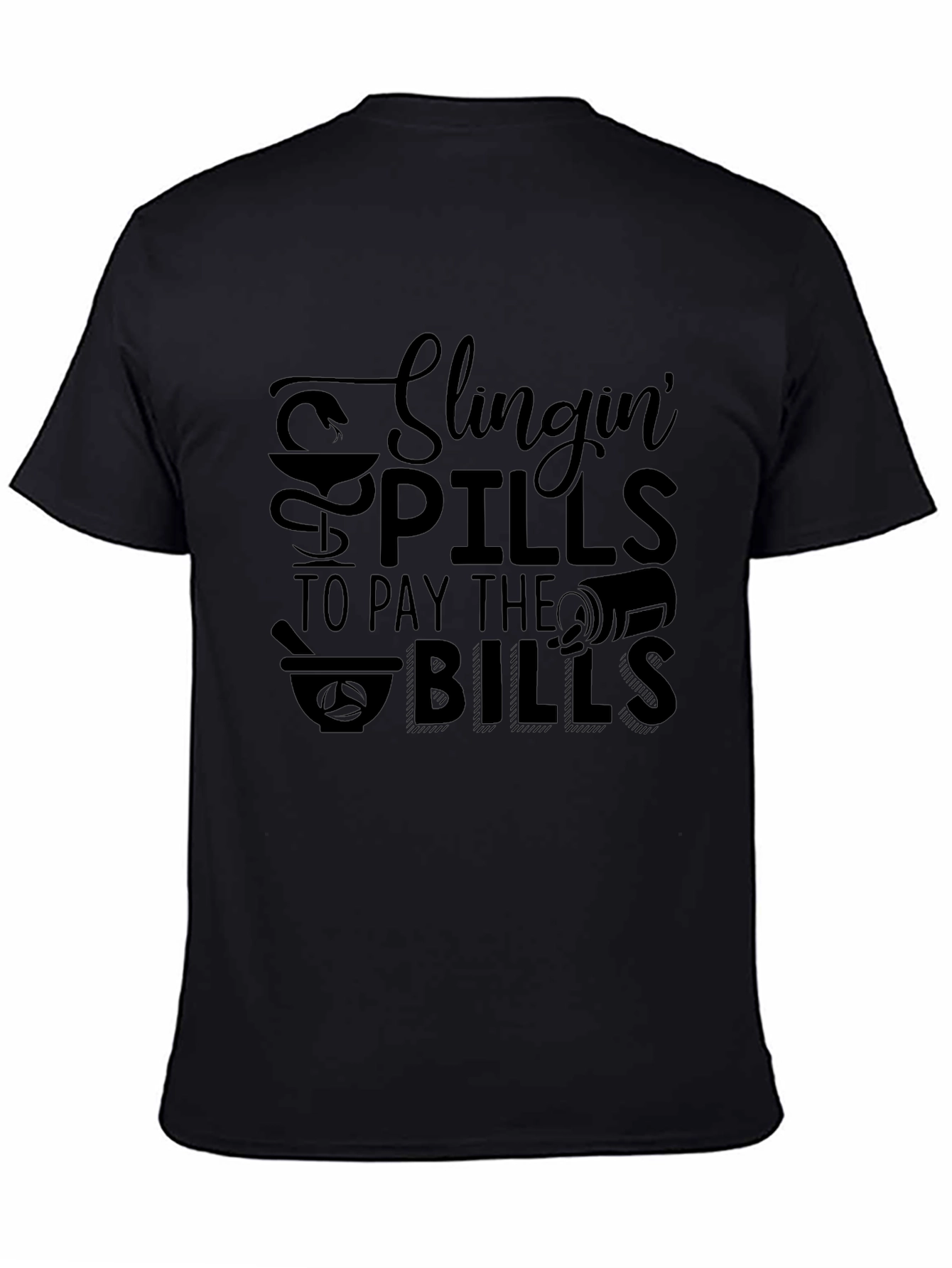Slingin Pills T-Shirt - Pharmacist Apparel