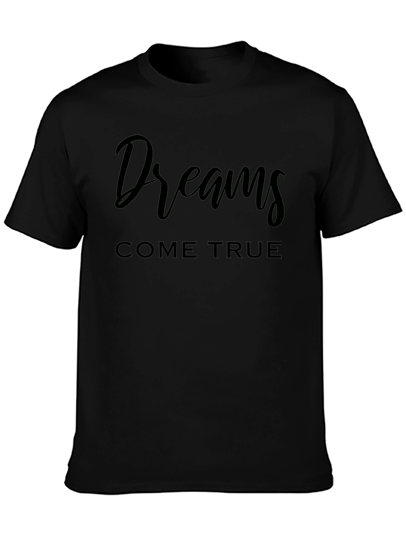 Dreams Come True Black Graphic T-Shirt