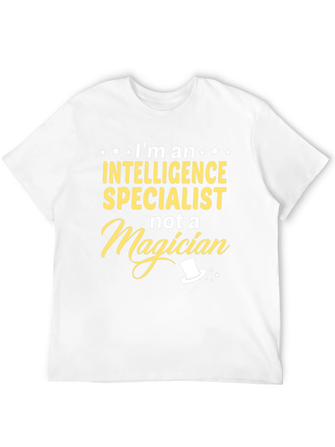 Intelligence Specialist T-Shirt: Not a Magician Tee