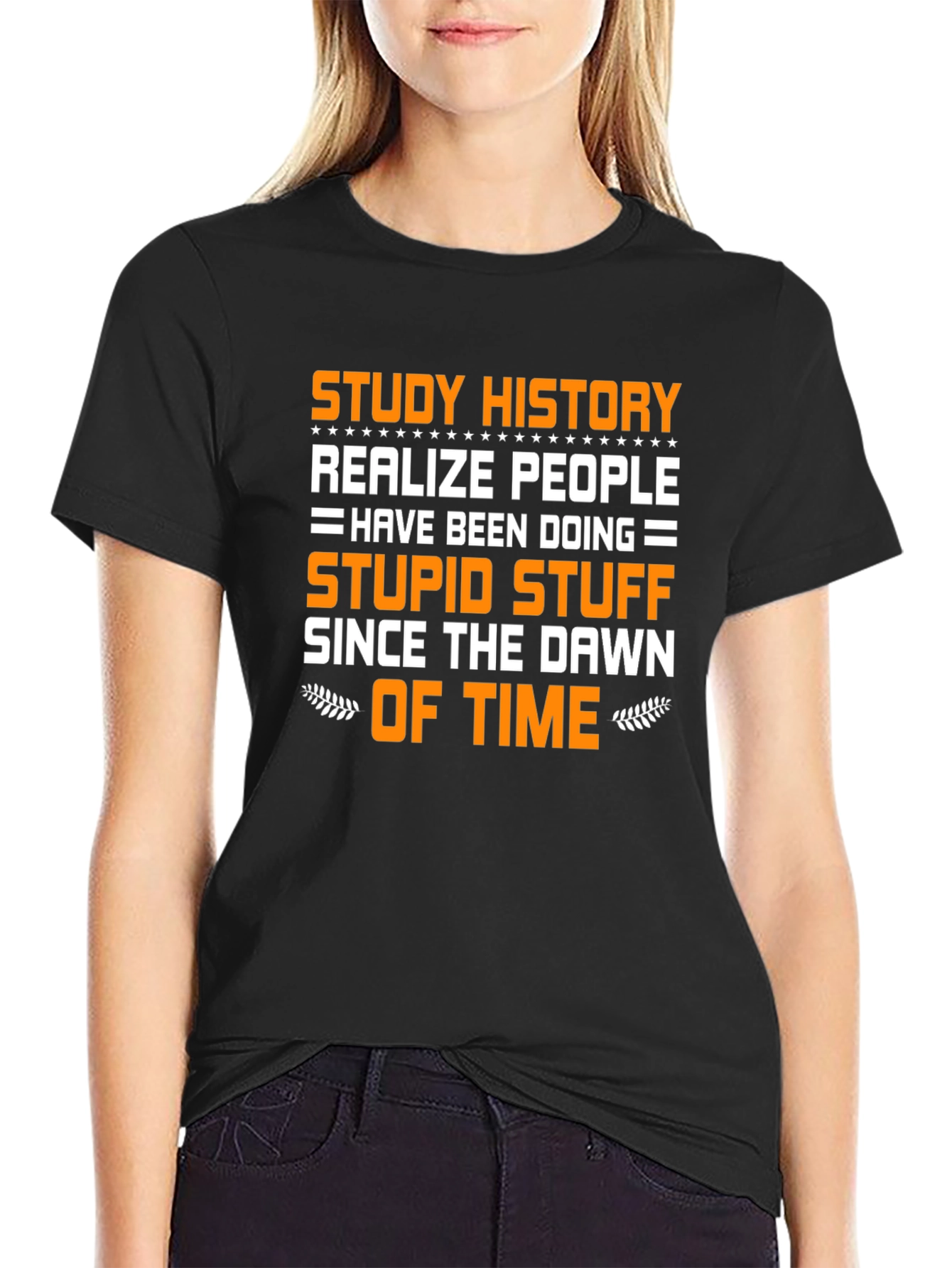 Study History Funny Graphic Tee