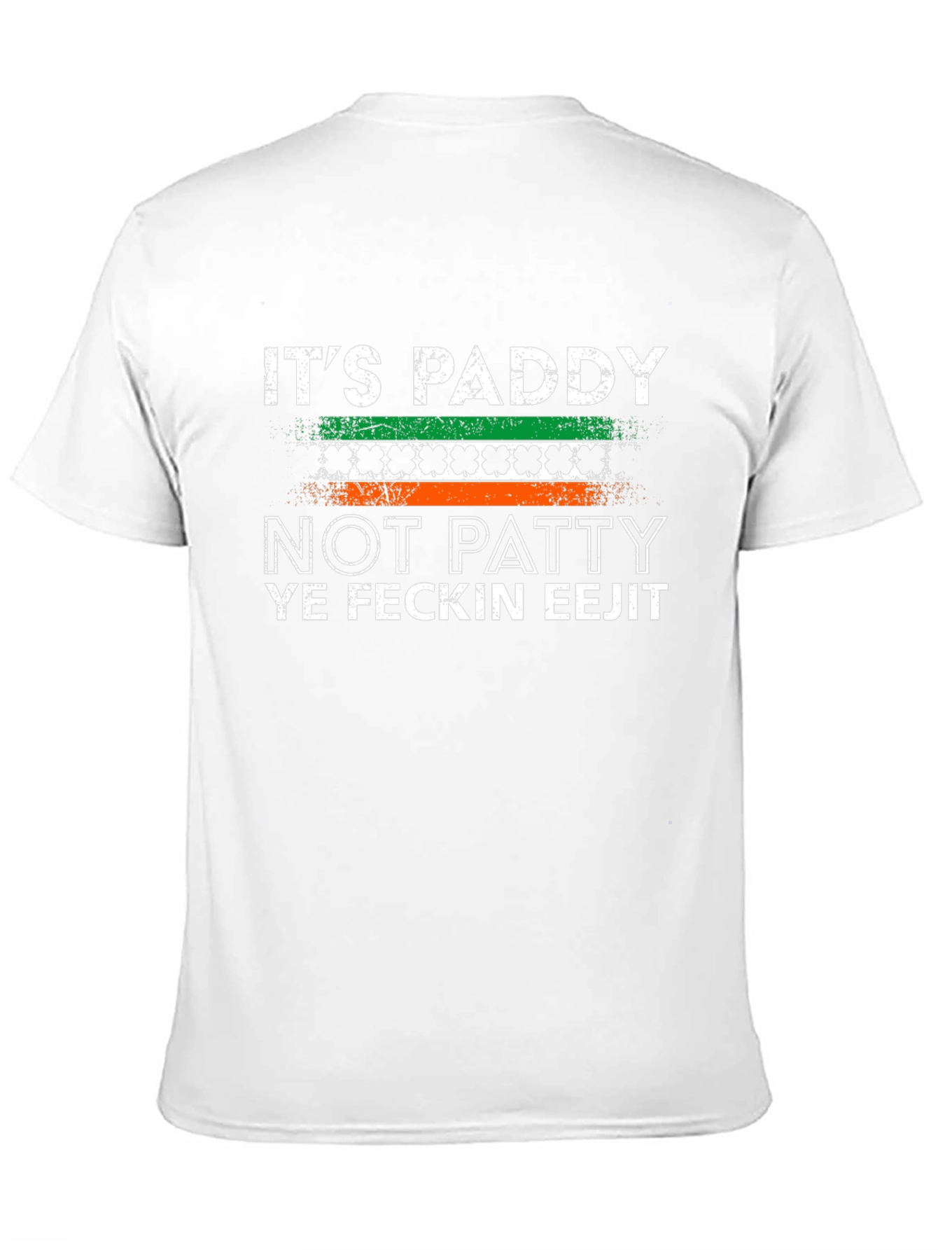 Its Paddy Not Patty T-Shirt - St. Patricks Day