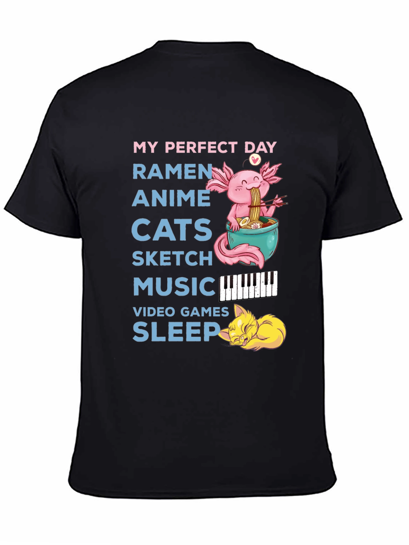 My Perfect Day T-Shirt: Ramen Anime Cats Music