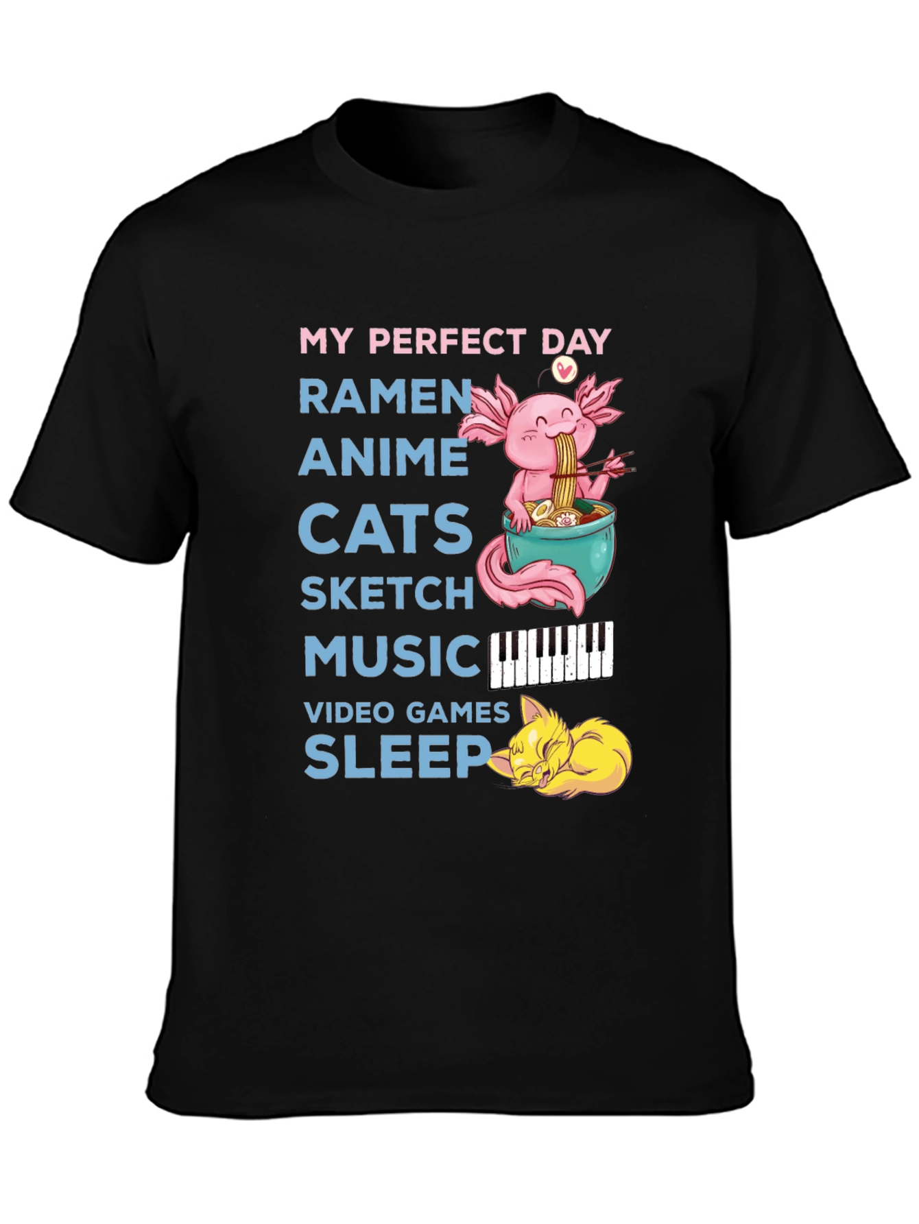 My Perfect Day T-Shirt: Ramen Anime Cats Music