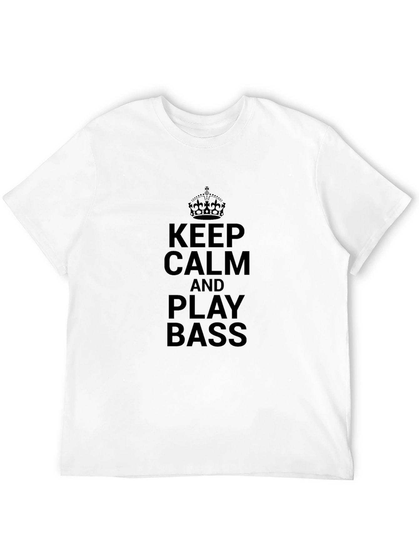 Keep Calm and Play Bass Black T-Shirt