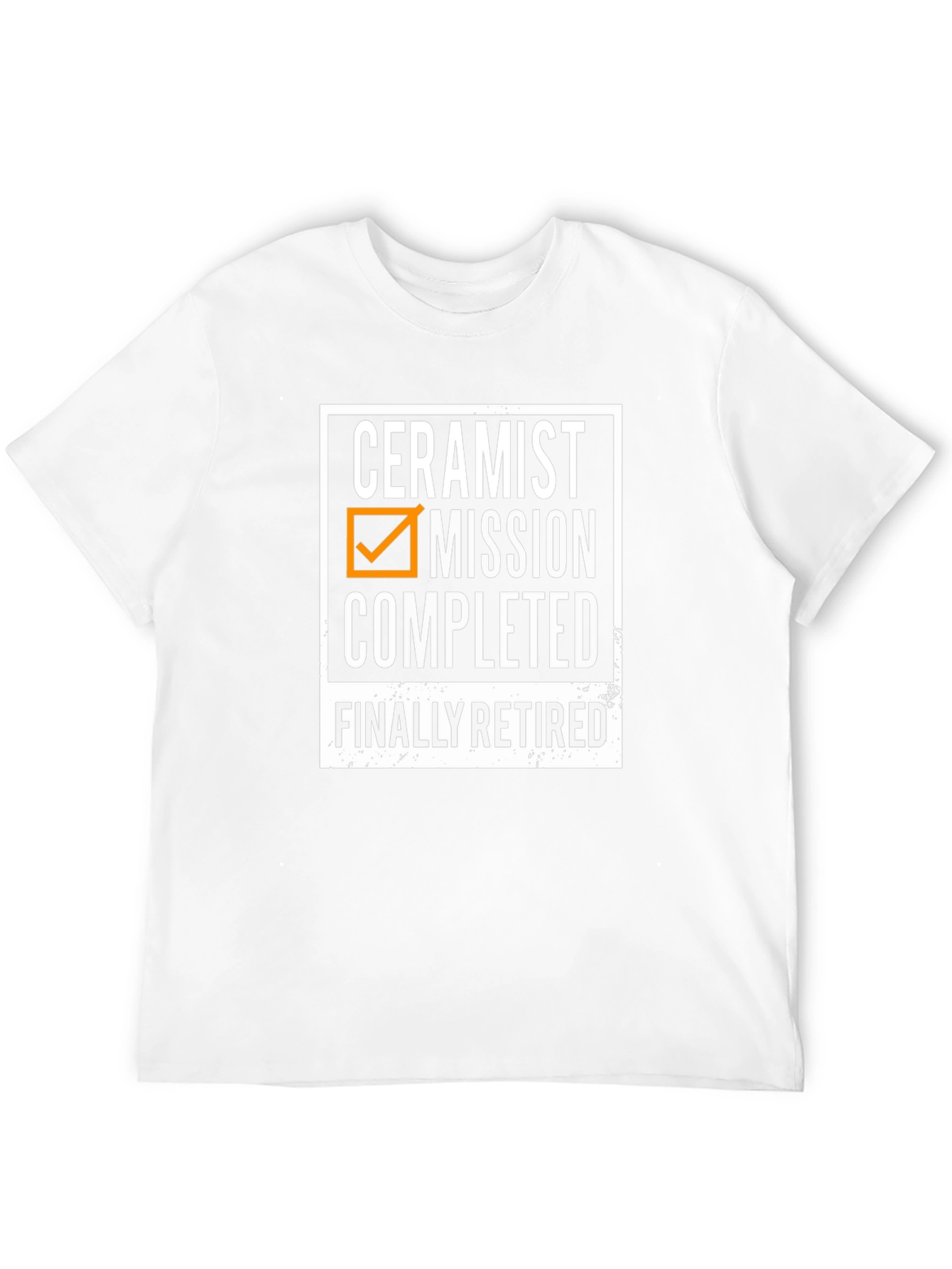 Ceramist Mission Completed Retired T-Shirt