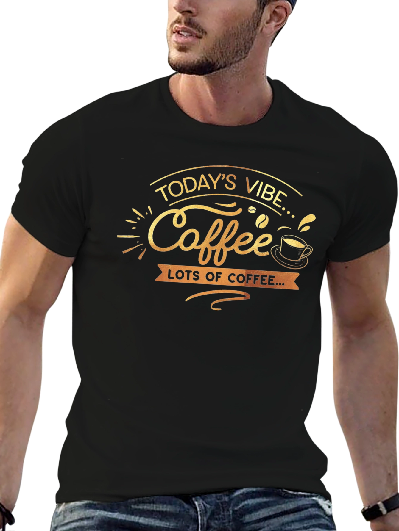 Todays Vibe Coffee T-Shirt