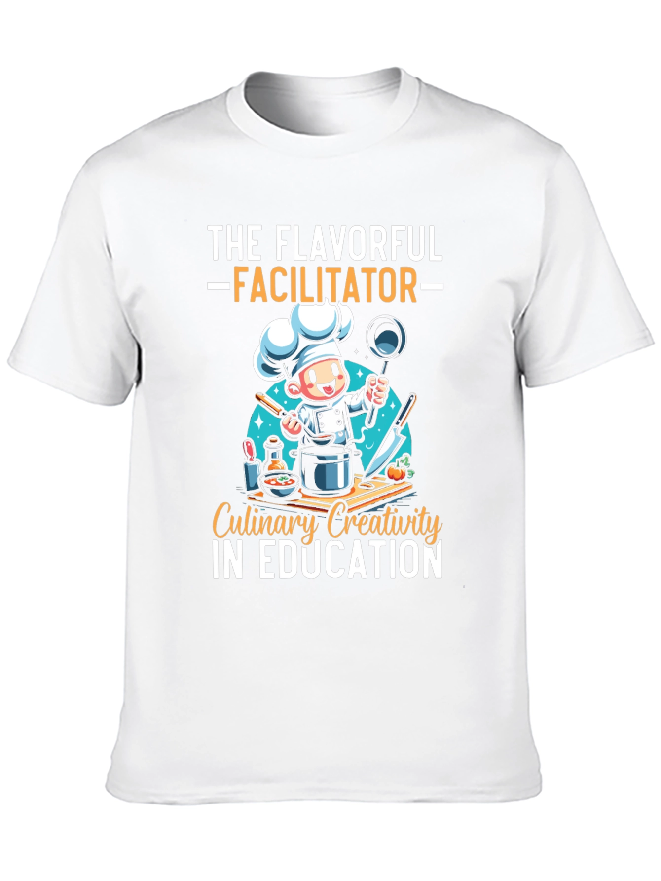 The Flavorful Facilitator Chef T-Shirt