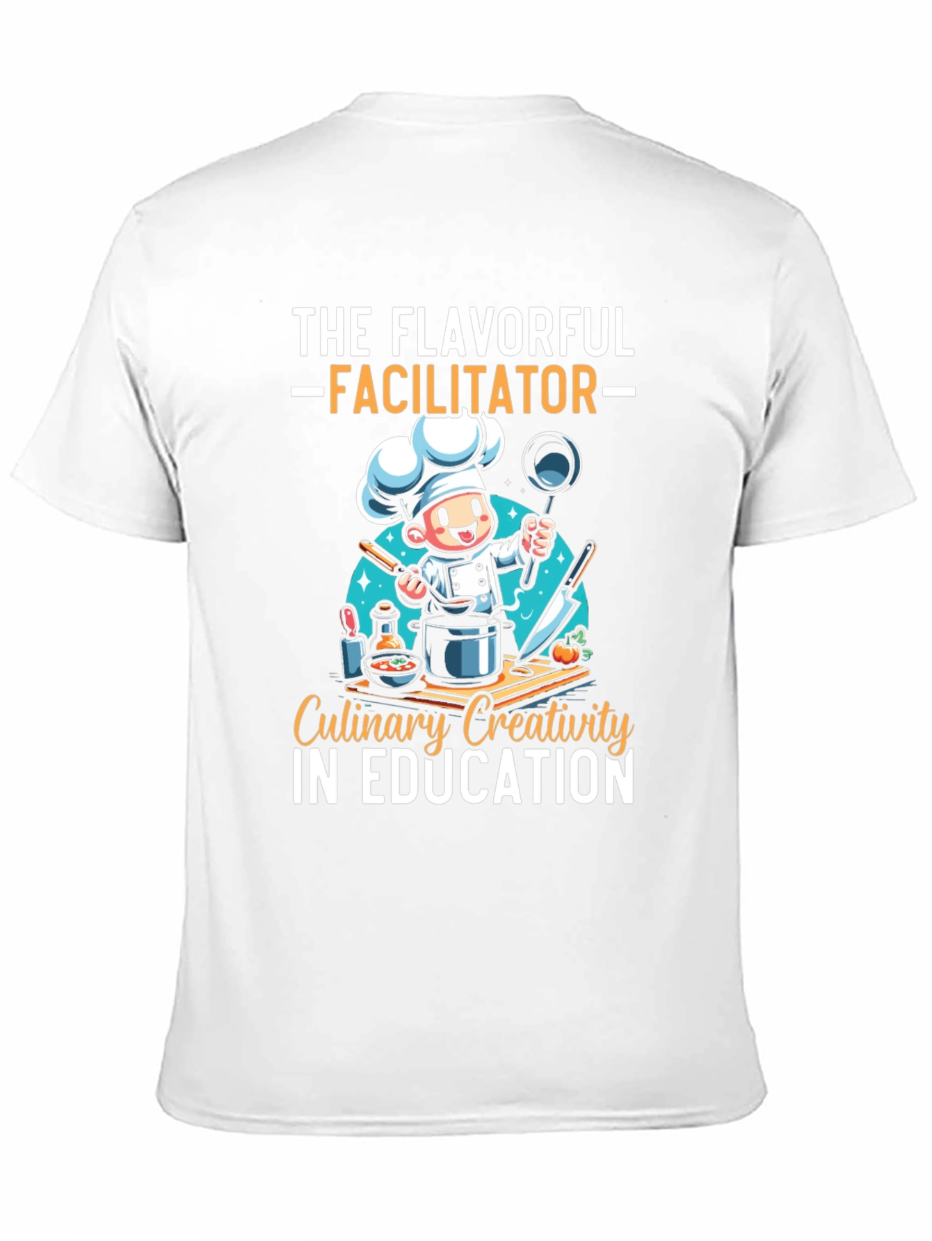The Flavorful Facilitator Chef T-Shirt