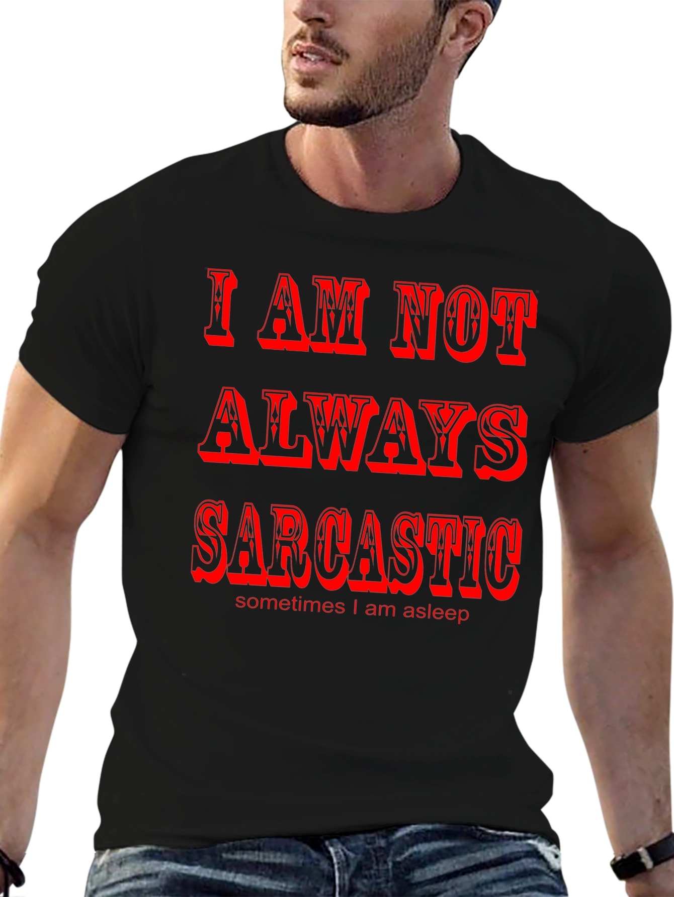 Sarcastic Humor Graphic Tee - Black