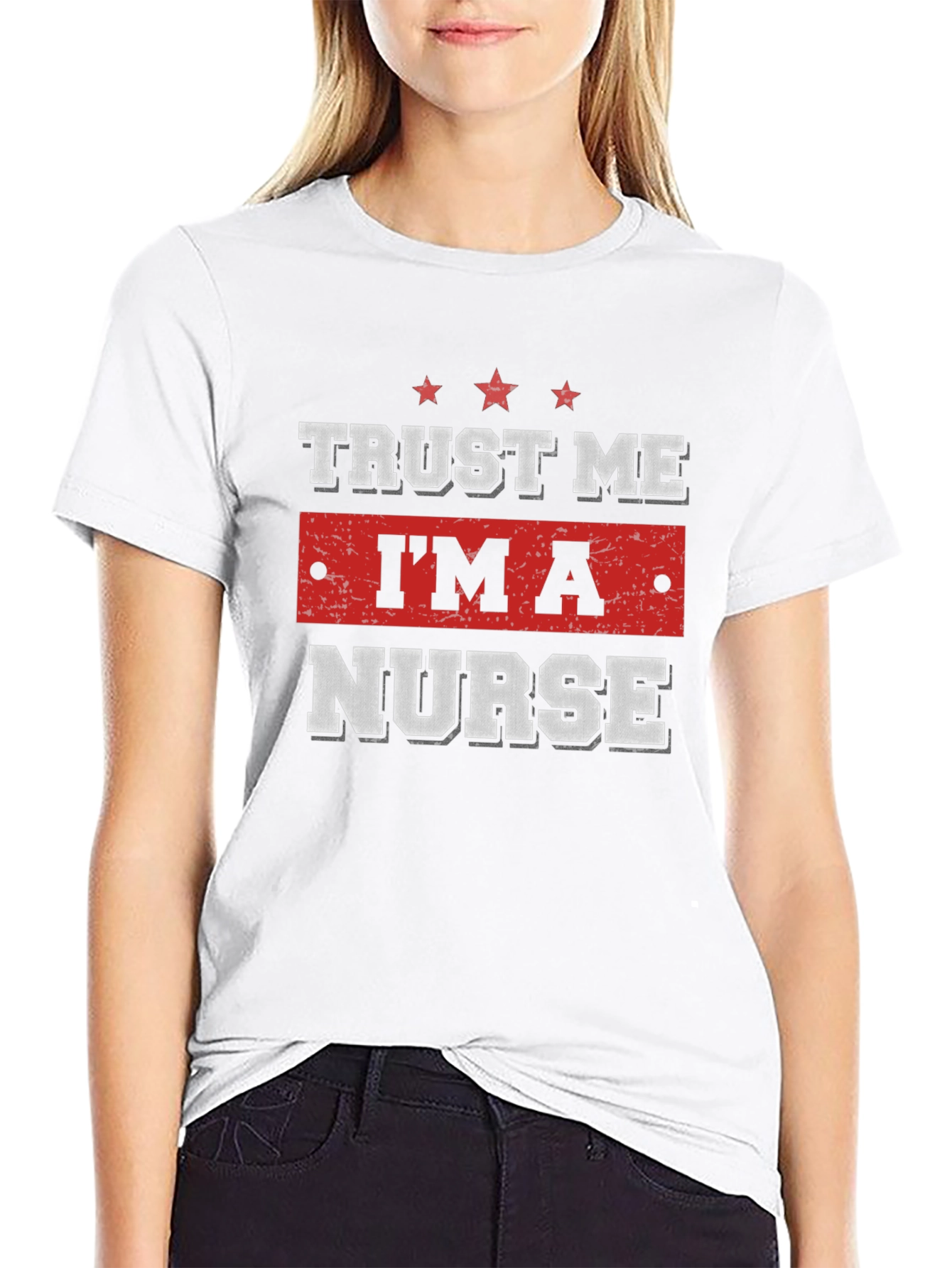 Trust Me Im A Nurse T-Shirt