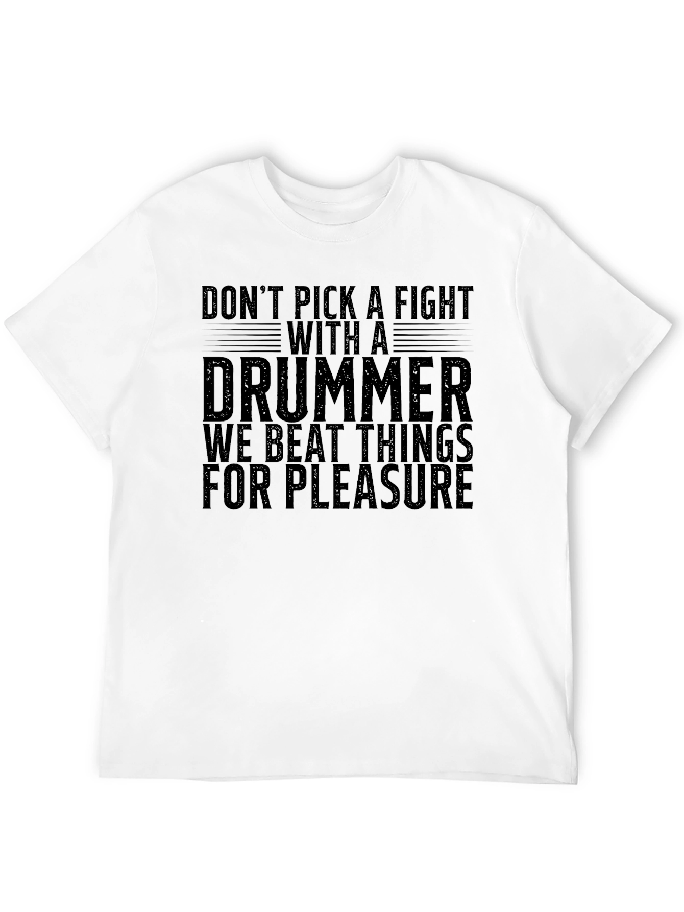 Drummer Warning T-Shirt - Beat Things For Pleasure!