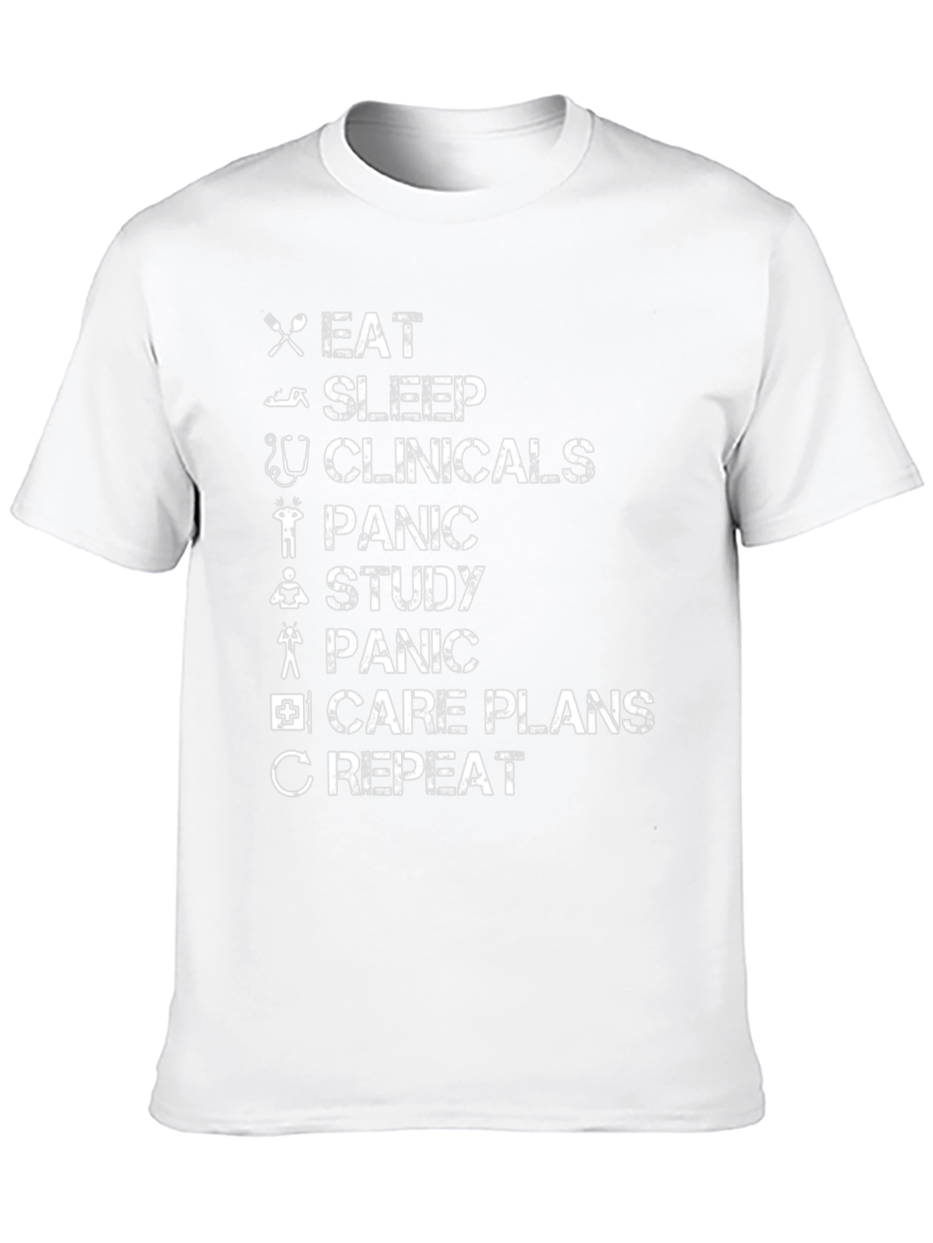 Eat Sleep Clinicals Panic Study Repeat T-Shirt