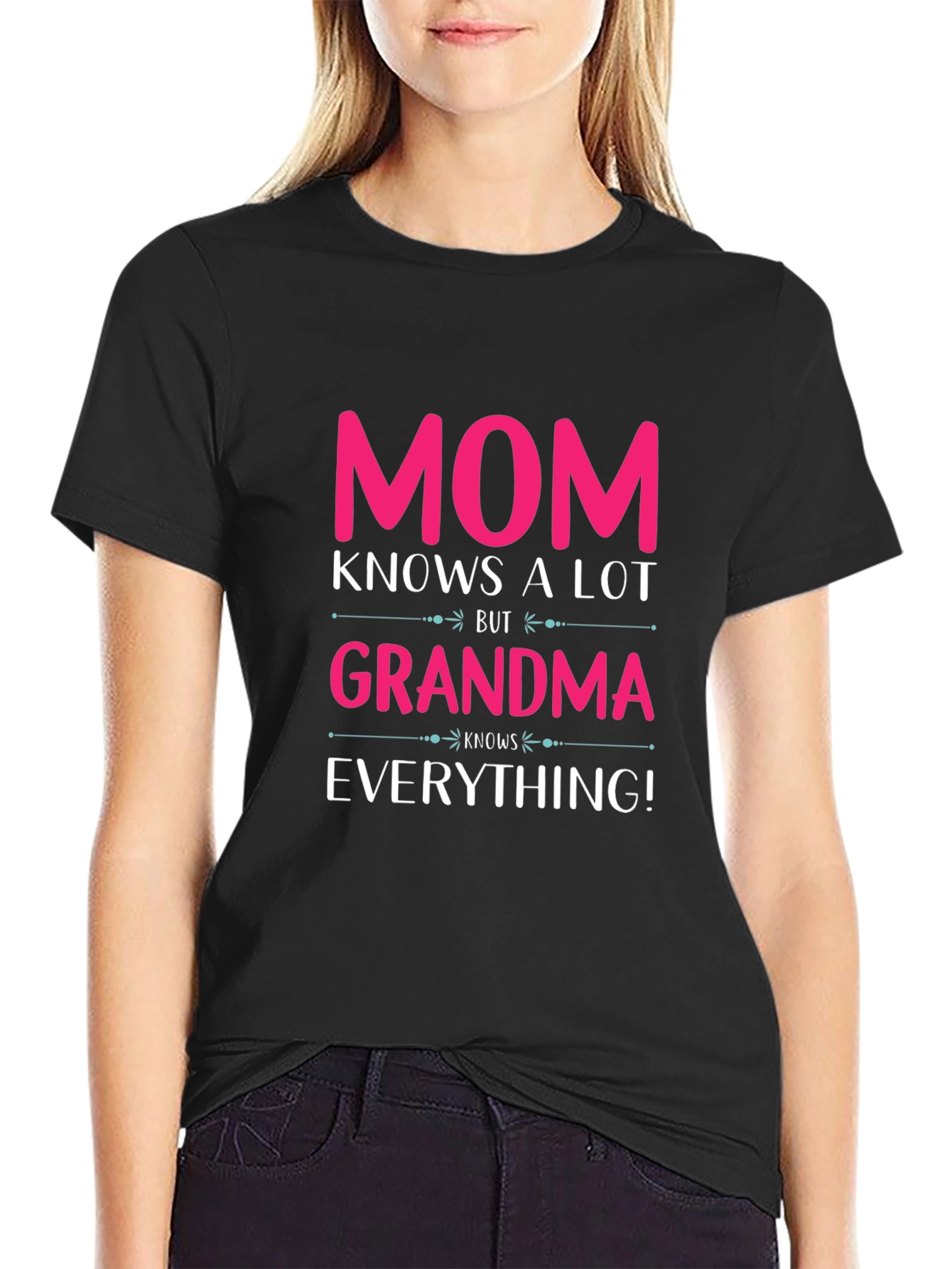 Mom Knows A Lot Grandma Everything T-Shirt