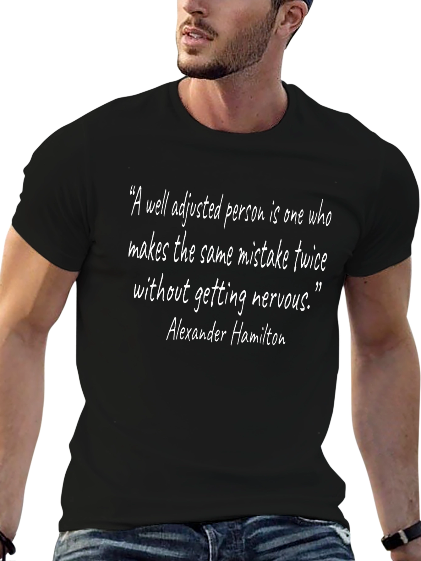 Alexander Hamilton T-Shirt Funny Quote Tee