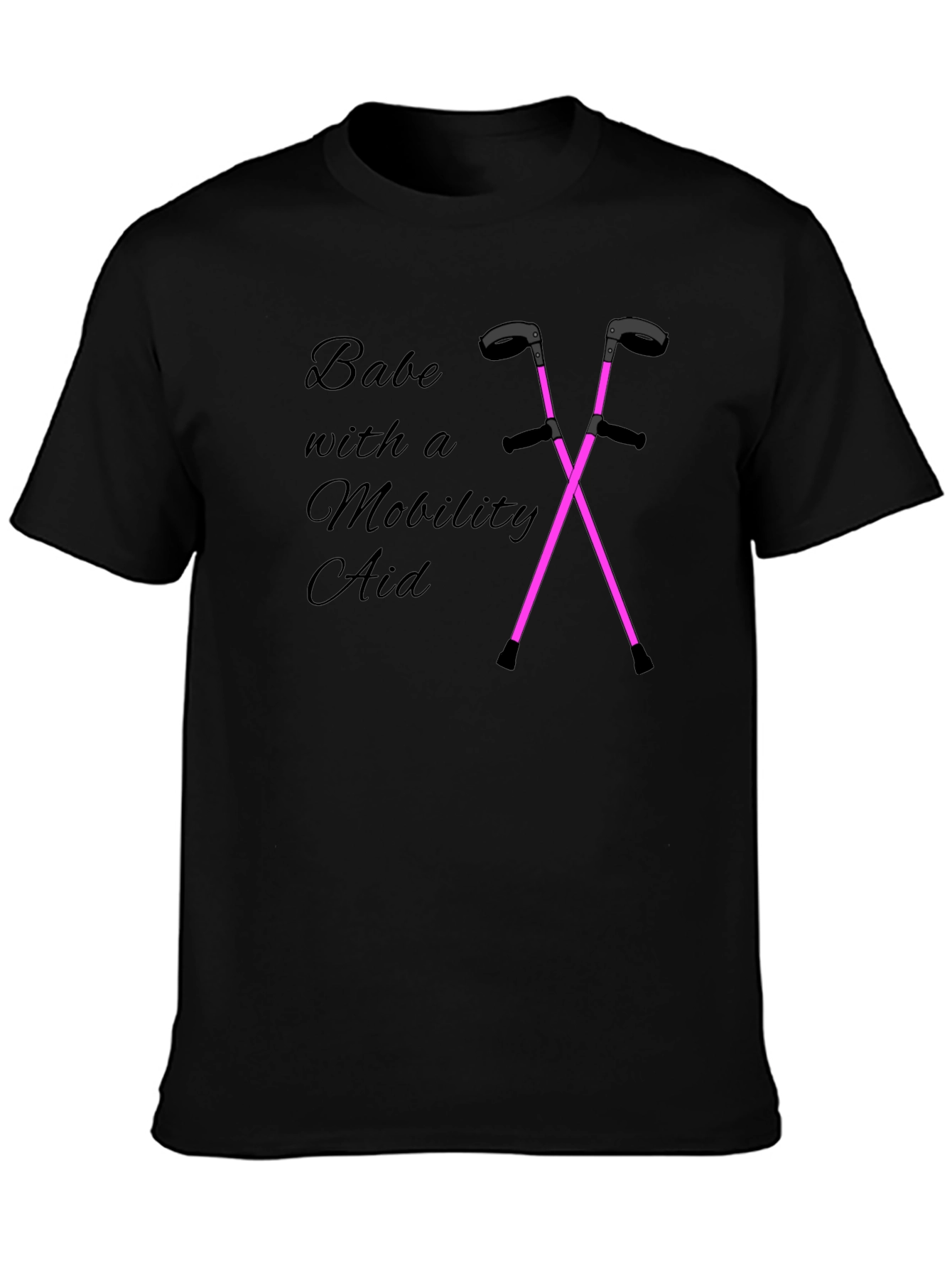 Babe With a Mobility Aid Graphic Tee