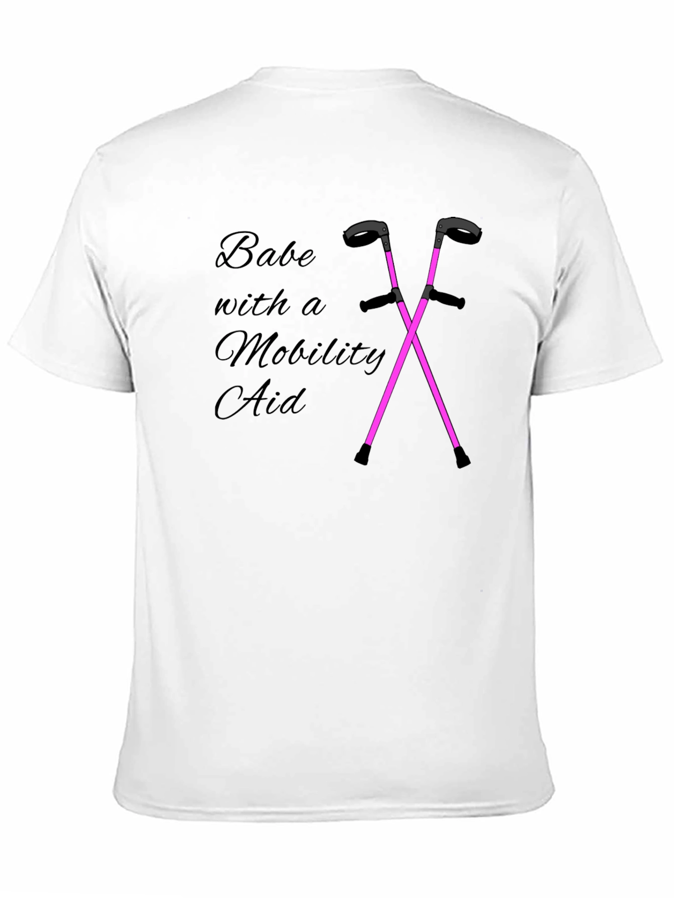 Babe With a Mobility Aid Graphic Tee