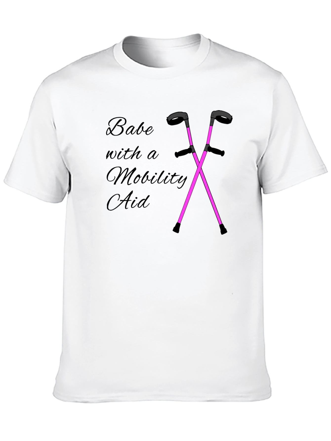 Babe With a Mobility Aid Graphic Tee