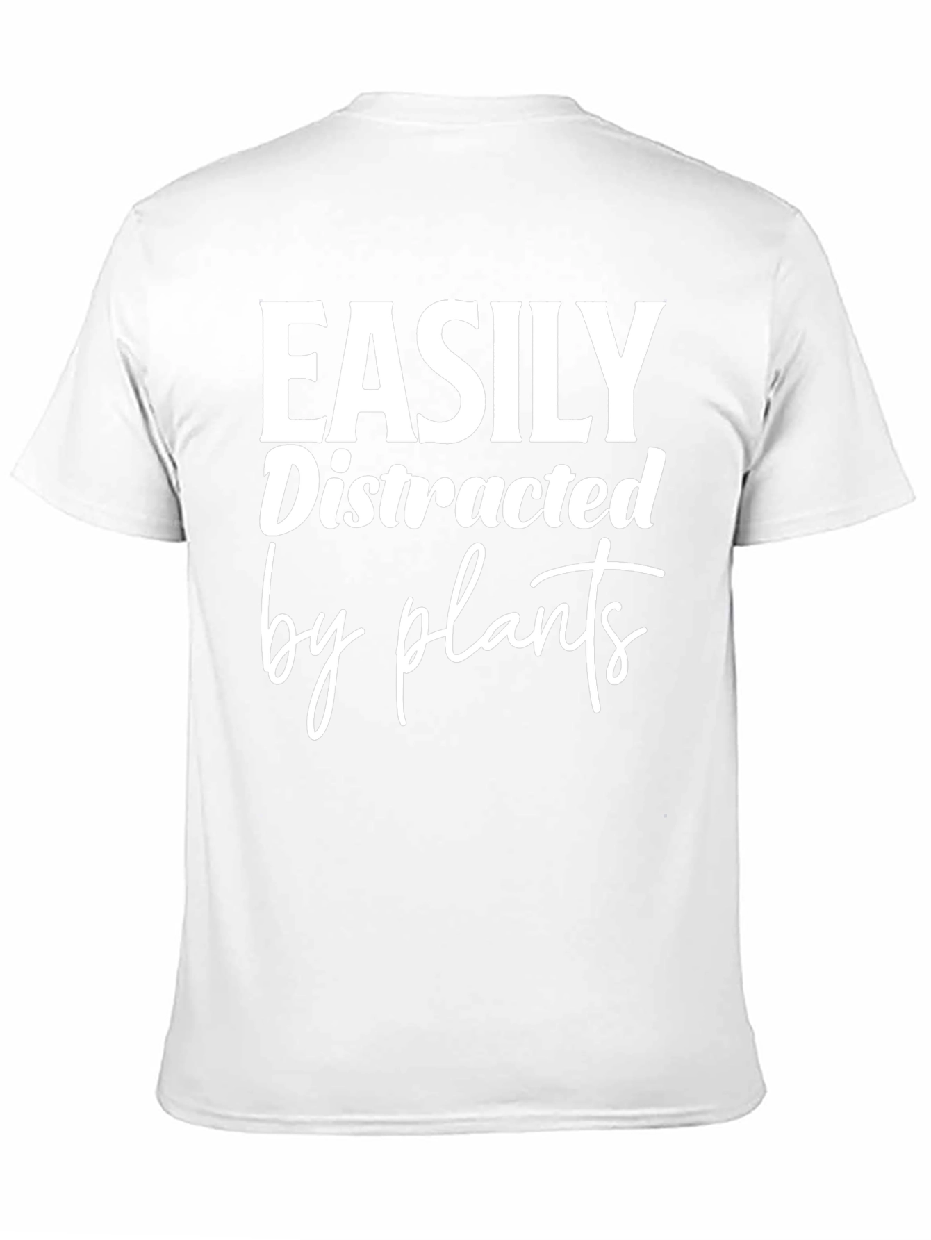 Easily Distracted By Plants Graphic Tee