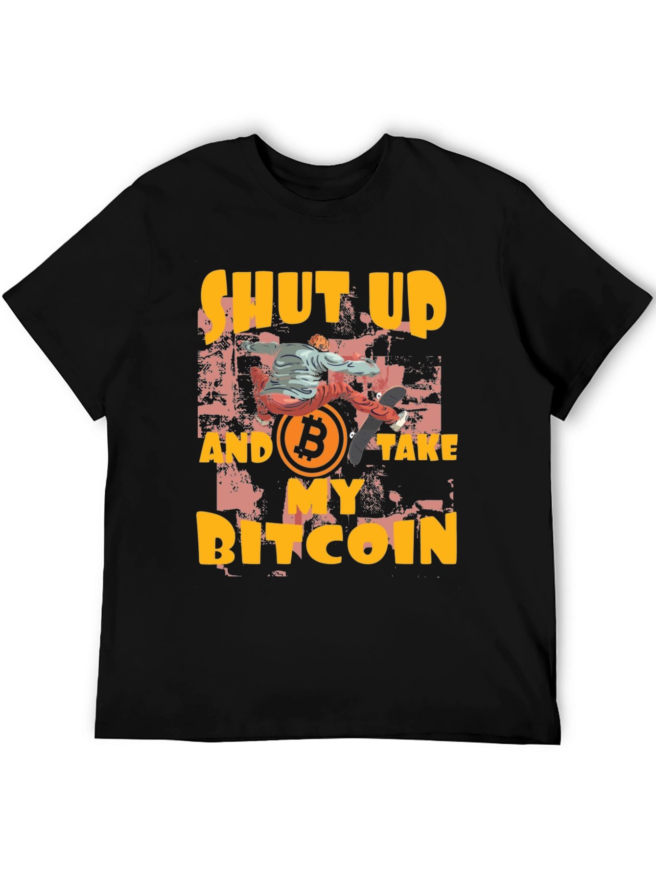 Shut Up and Take My Bitcoin T-Shirt