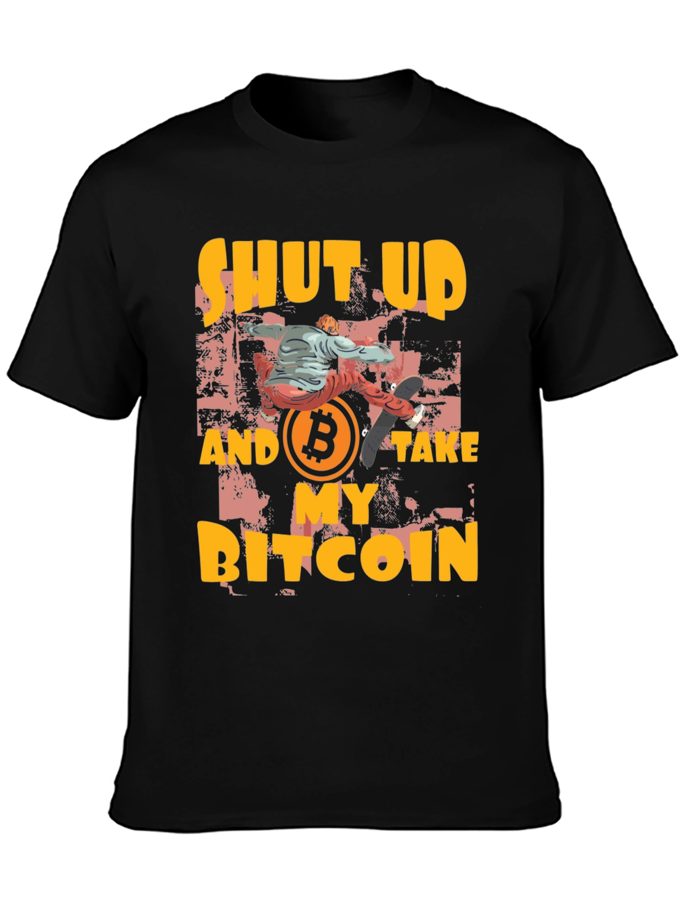 Shut Up and Take My Bitcoin T-Shirt