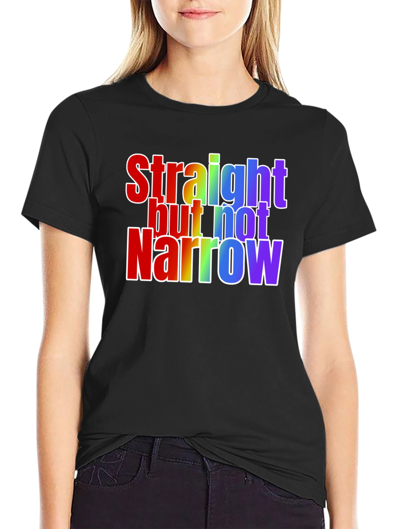 Straight but Not Narrow Rainbow Pride T-Shirt