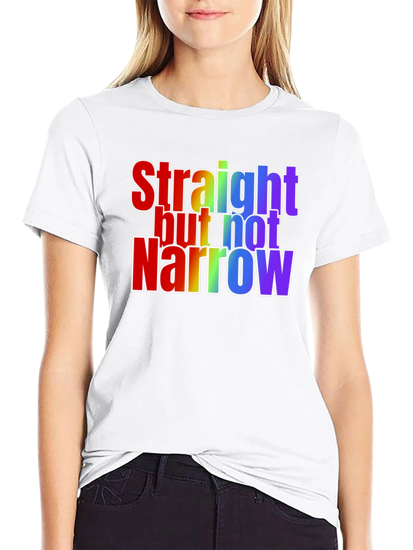 Straight but Not Narrow Rainbow Pride T-Shirt