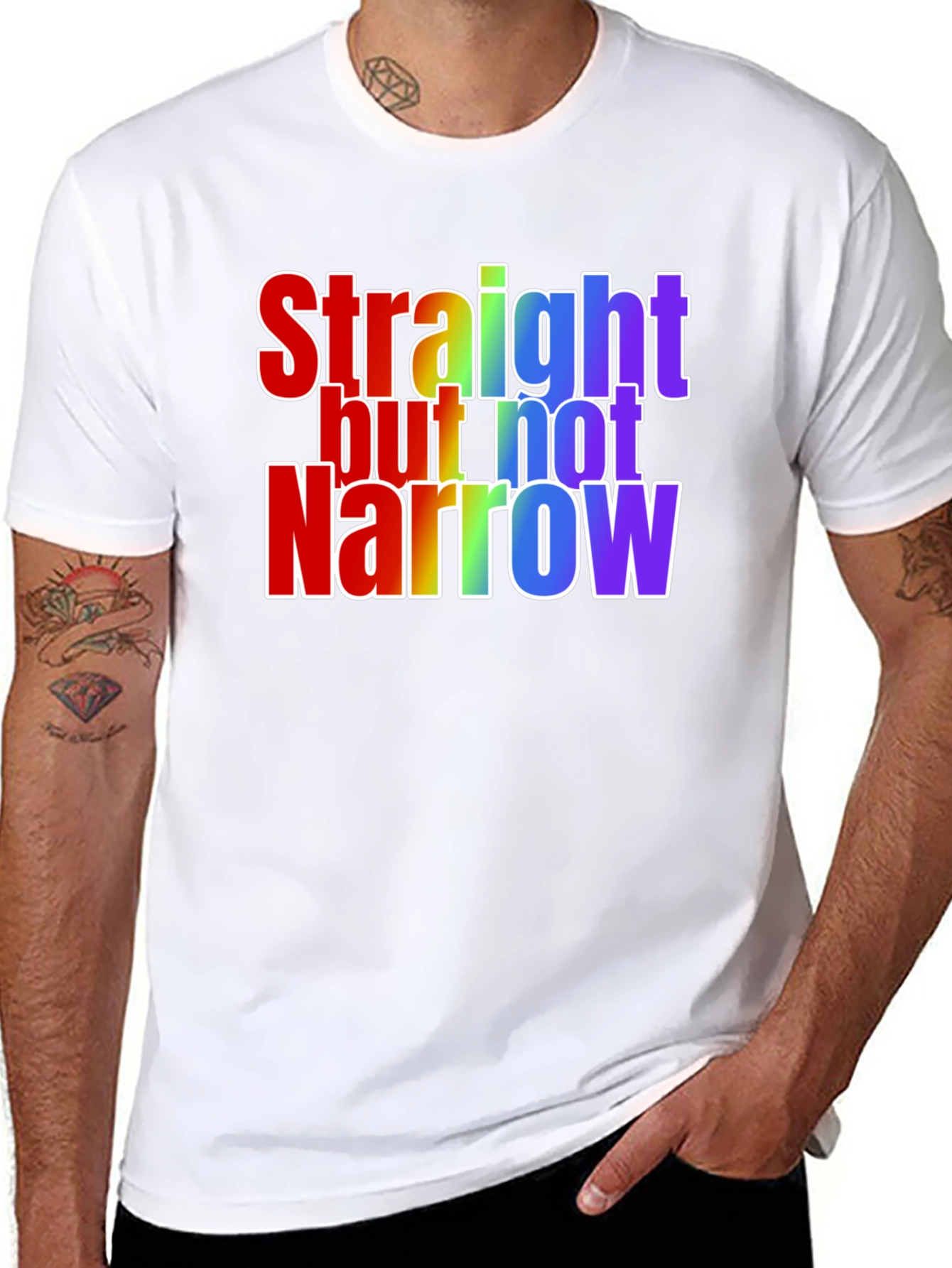 Straight but Not Narrow Rainbow Pride T-Shirt