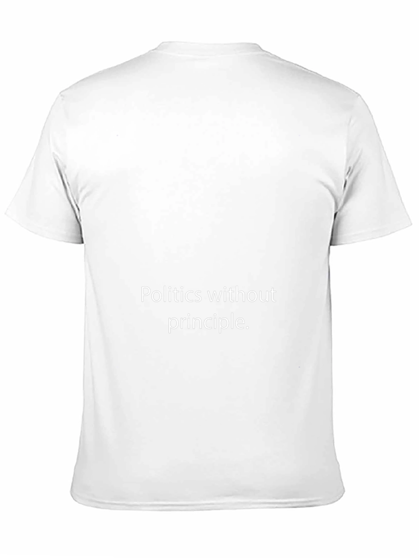 Politics Without Principle Black T-Shirt