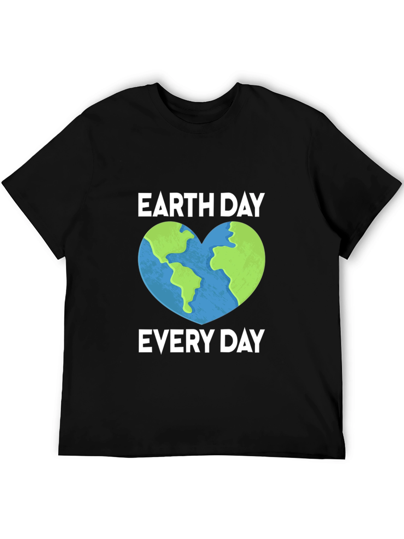 Earth Day Every Day T-Shirt Heart Graphic