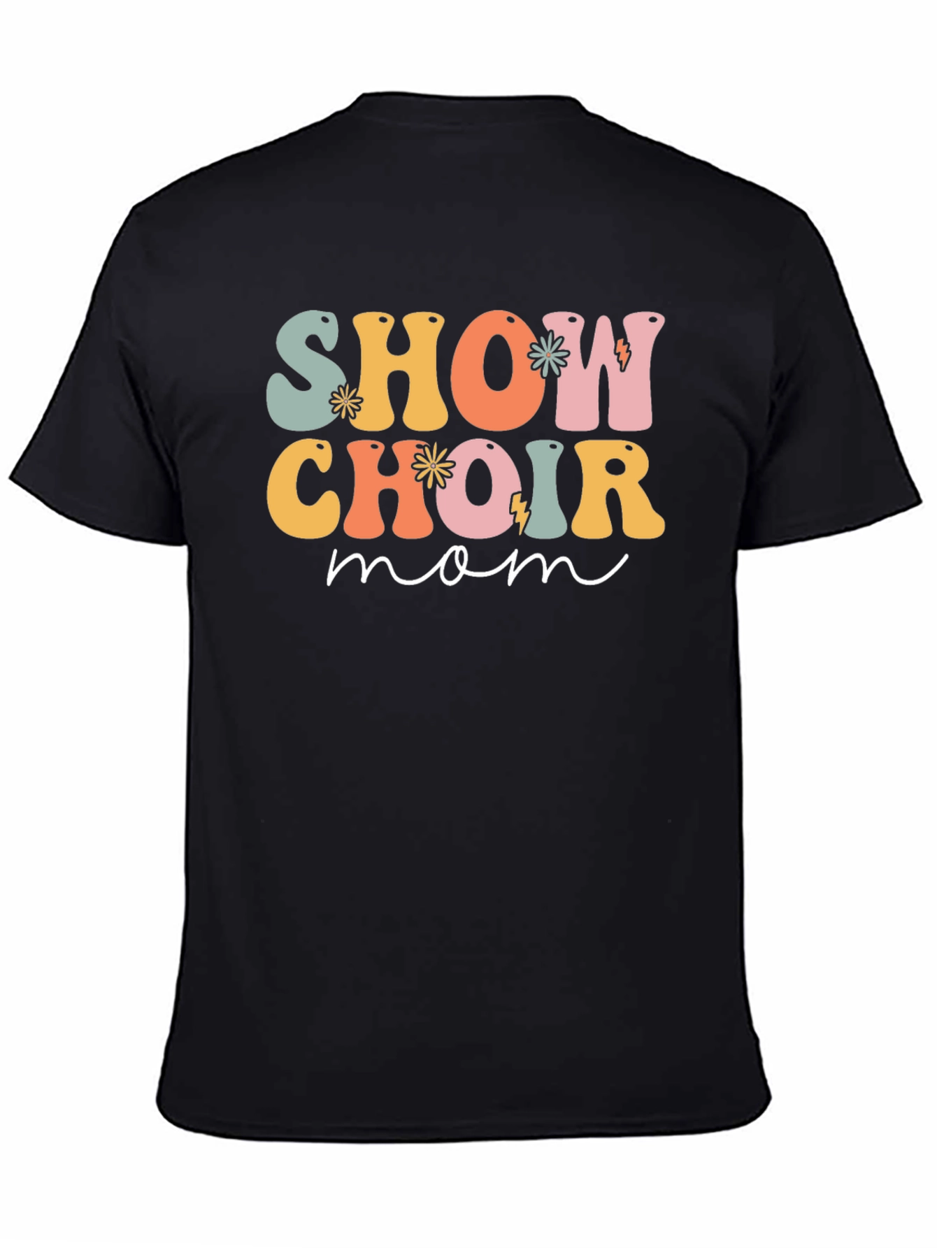 Show Choir Mom Graphic T-Shirt - Retro Design