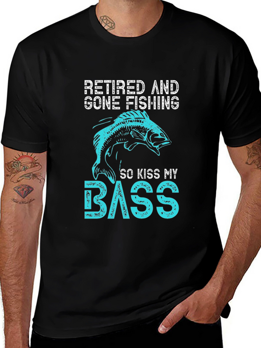 Retired and Gone Fishing T-Shirt - So Kiss My Bass