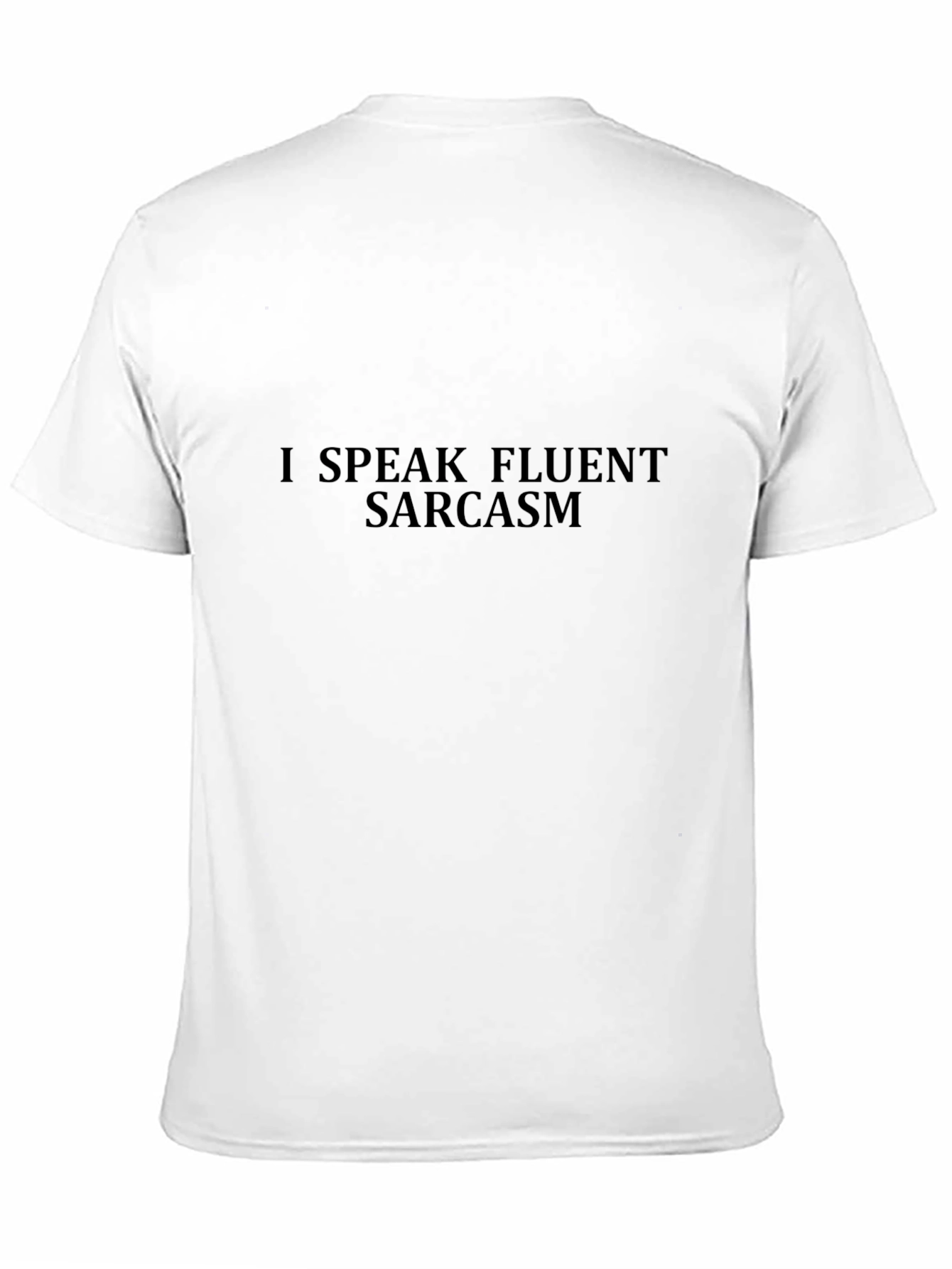 Fluent Sarcasm Black T-Shirt