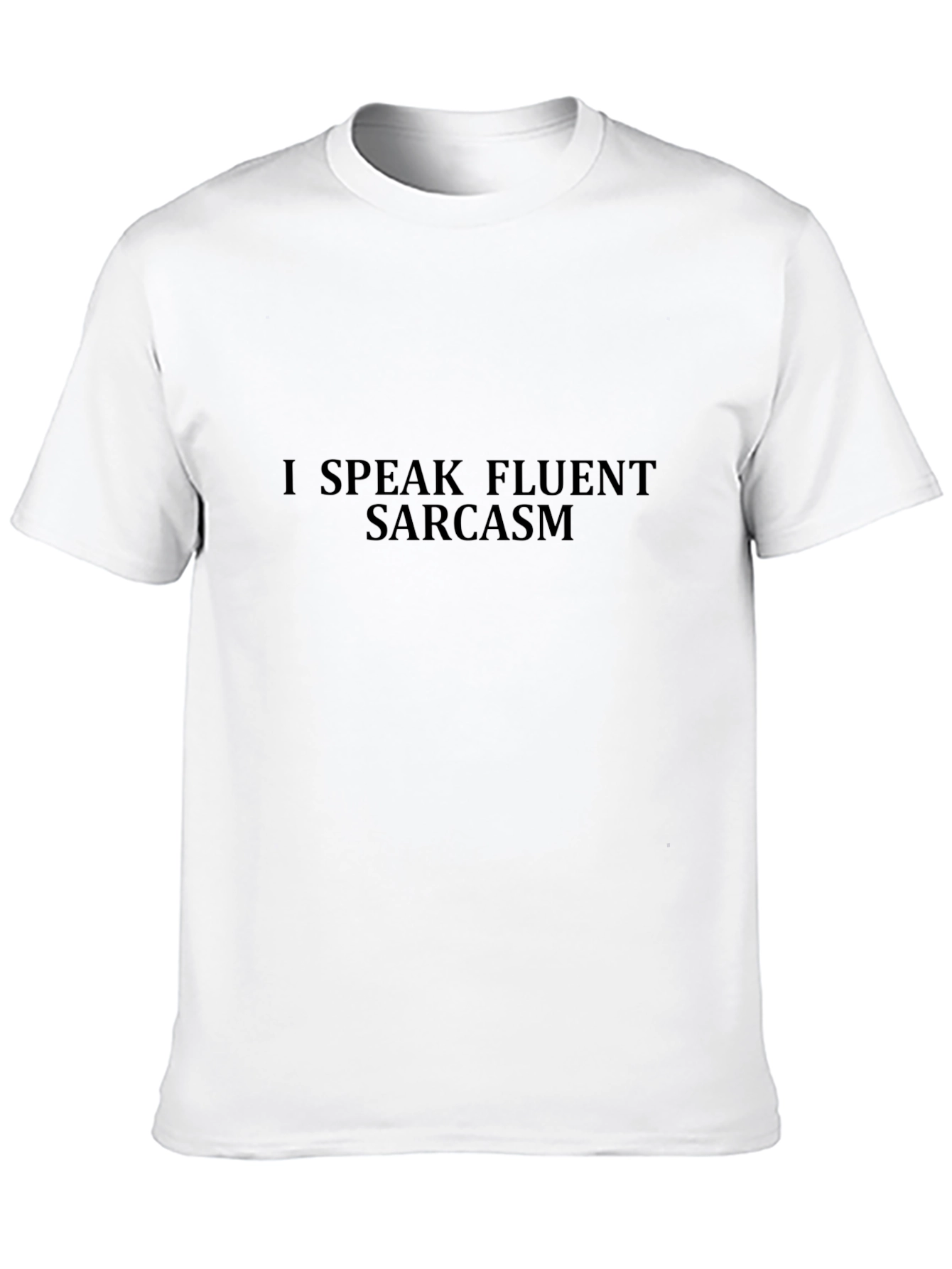 Fluent Sarcasm Black T-Shirt