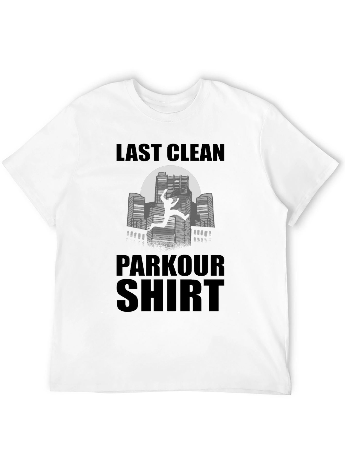 Parkour Shirt - Last Clean Shirt