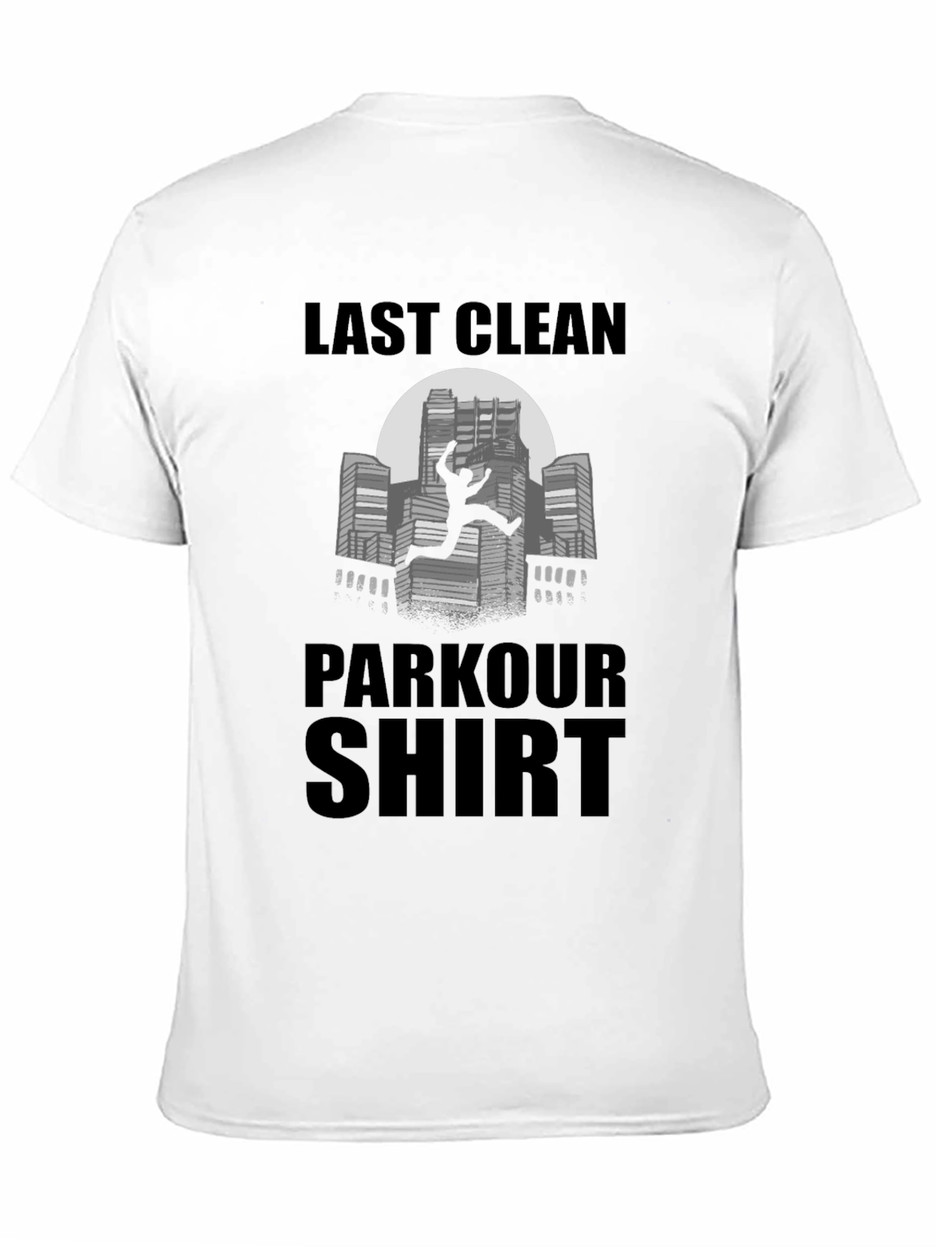 Parkour Shirt - Last Clean Shirt