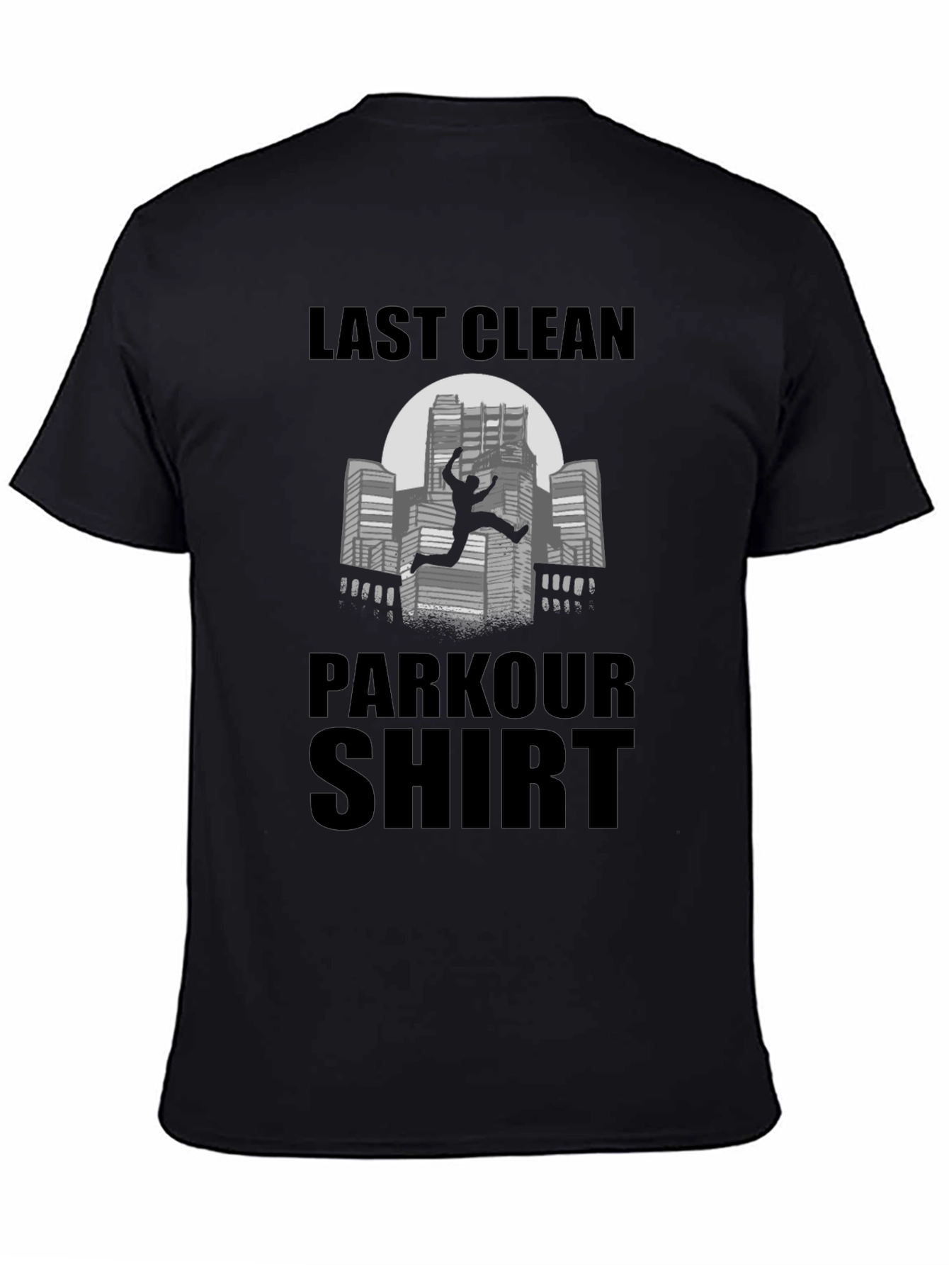 Parkour Shirt - Last Clean Shirt
