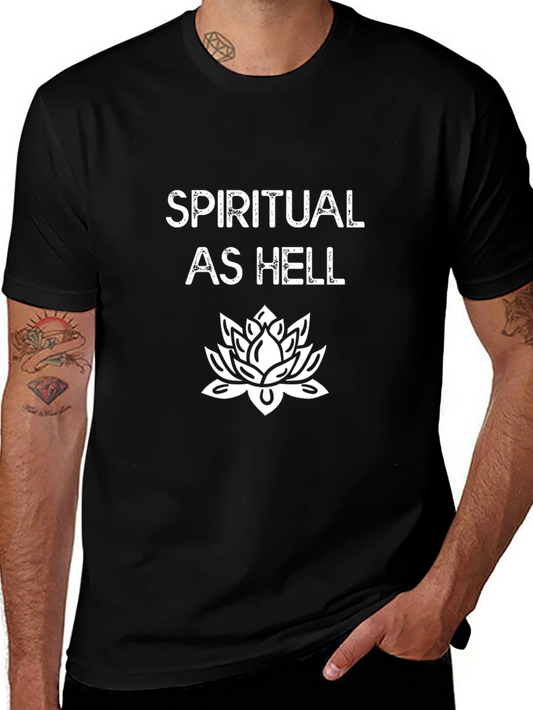 Spiritual As Hell T-Shirt Lotus Graphic Soft Cotton