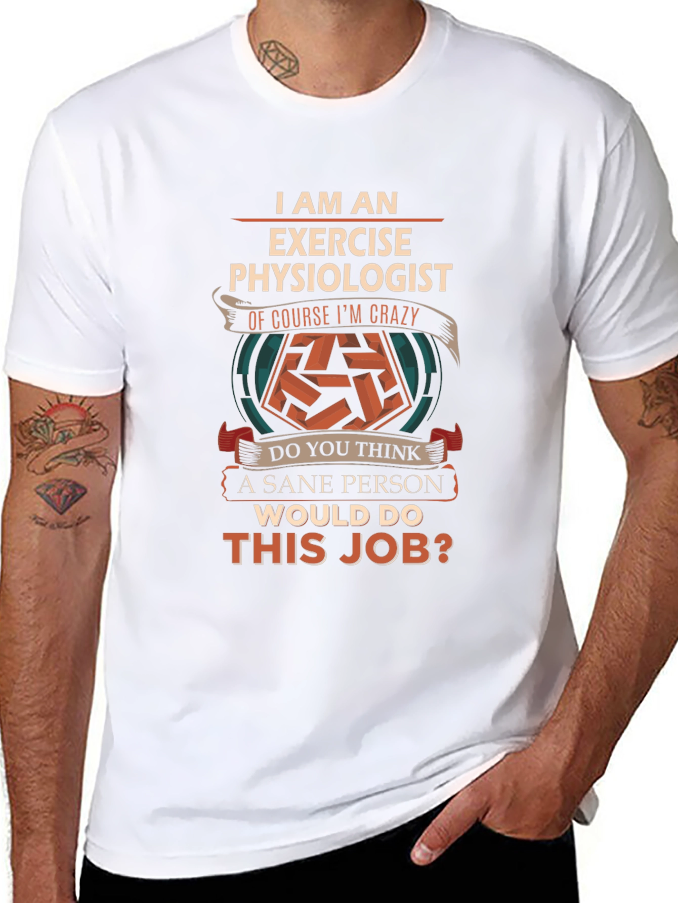 Exercise Physiologist Crazy Job T-Shirt