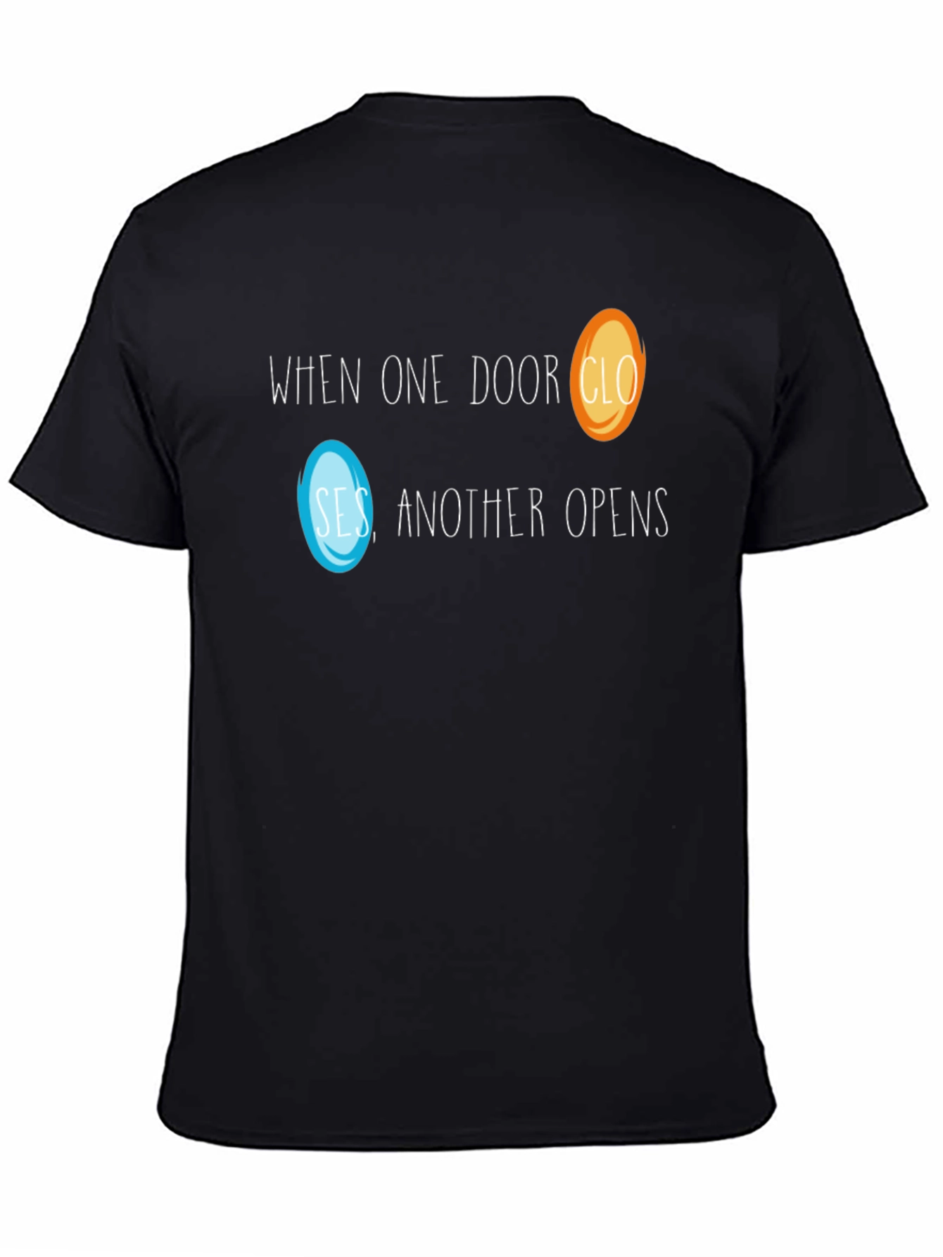 Portal T-Shirt - When One Door Closes