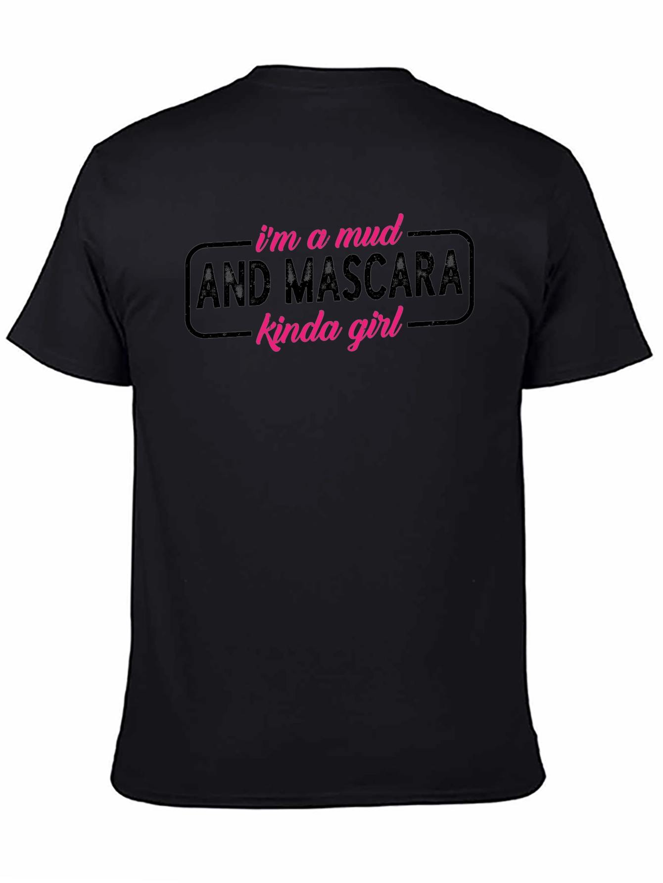 Mud & Mascara Kinda Girl Graphic Tee