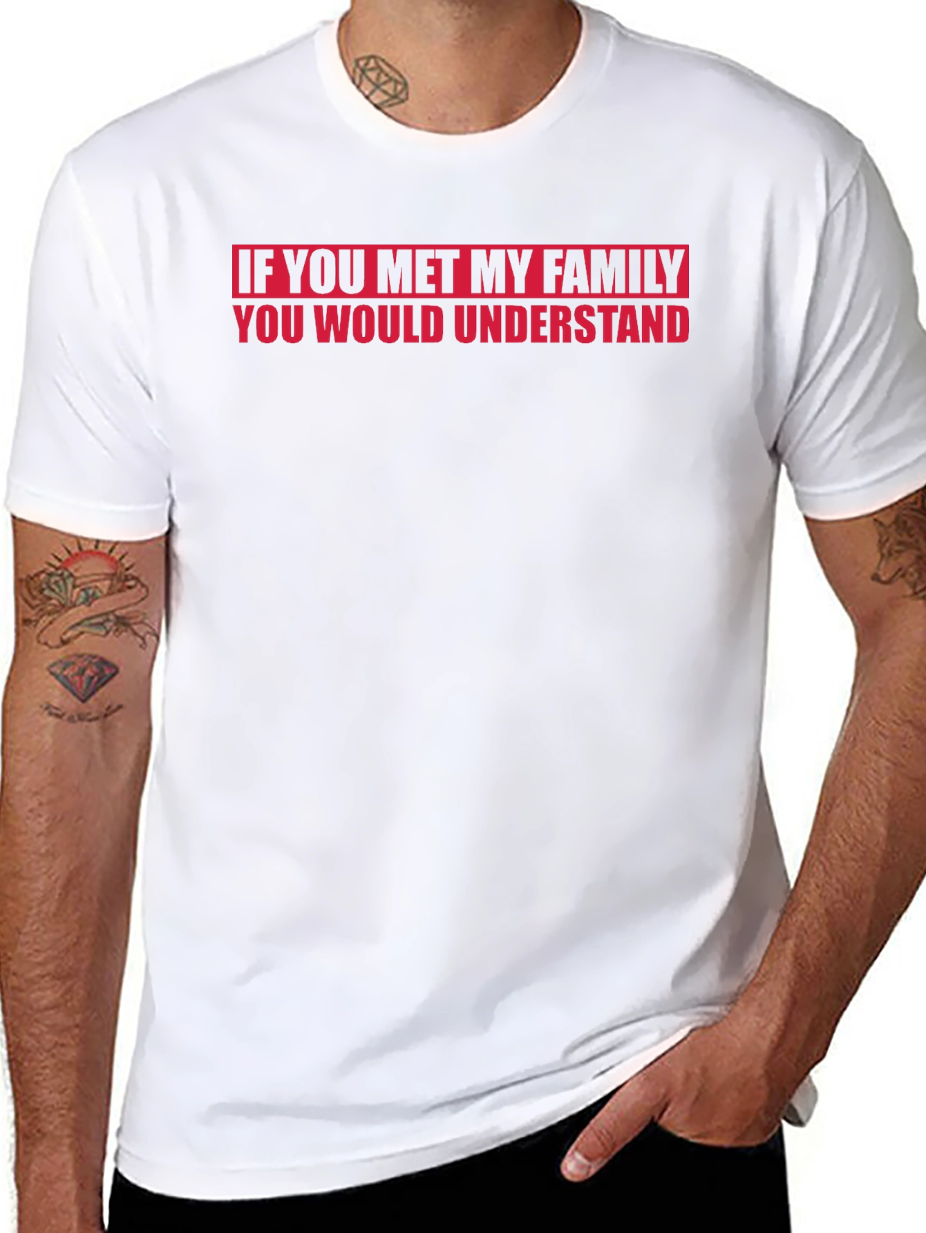 Funny Family T-Shirt - If You Met My Family